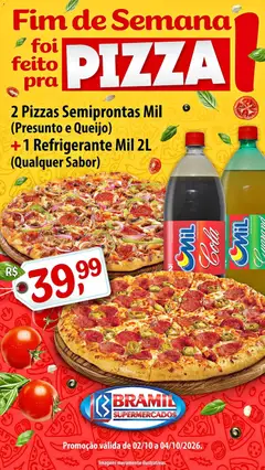 Bramil Supermercados ofertas Pizza - Pré-Visualização do folheto da loja Bramil Supermercados, válido de 02/10/2026