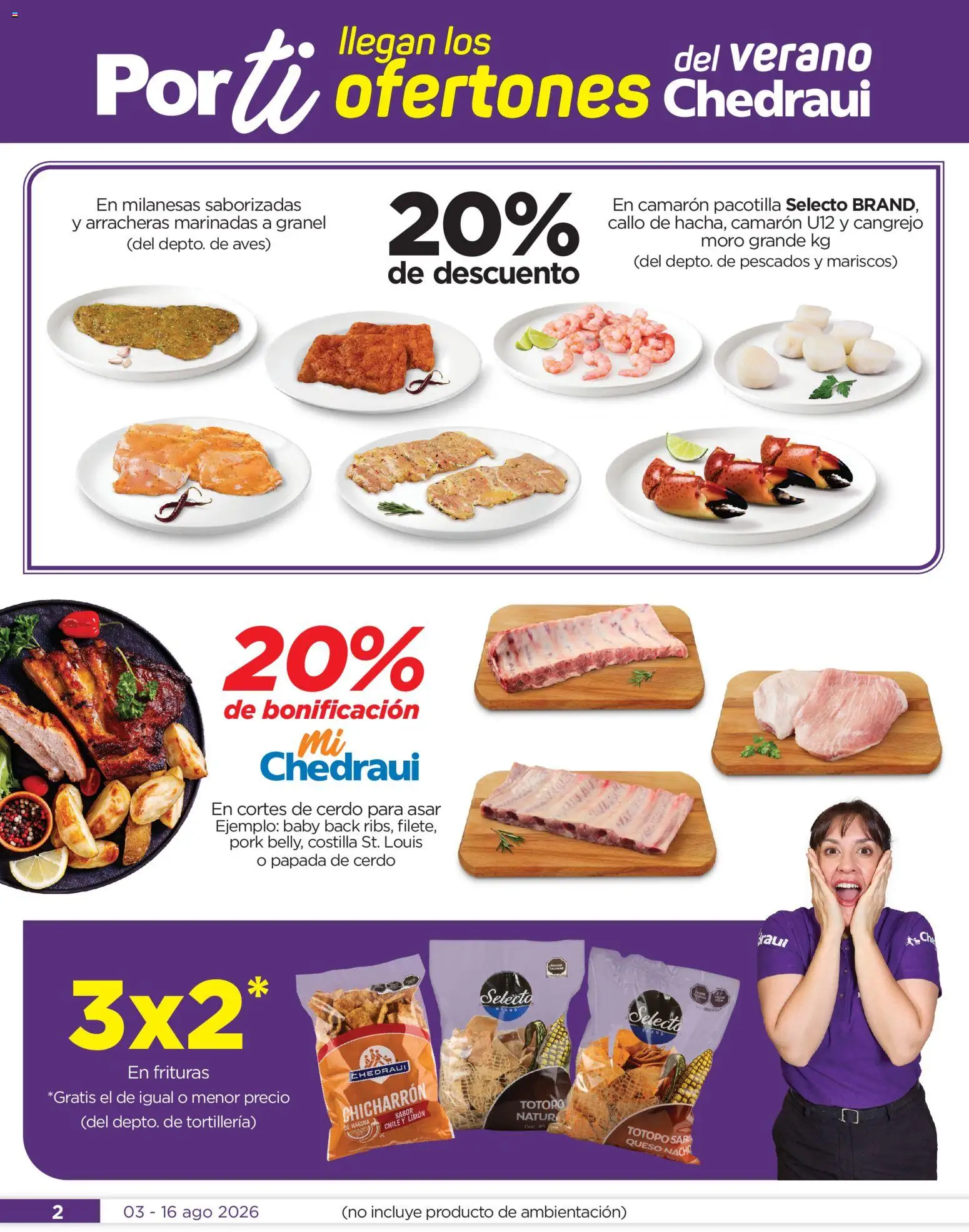 Nuevas ofertas de Chedraui válidas en toda la República Mexicana desde el 03/08/2026. ¡Encuentra las mejores ofertas en Chedraui folleto Por Ti ofertones del verano! | Página: 2