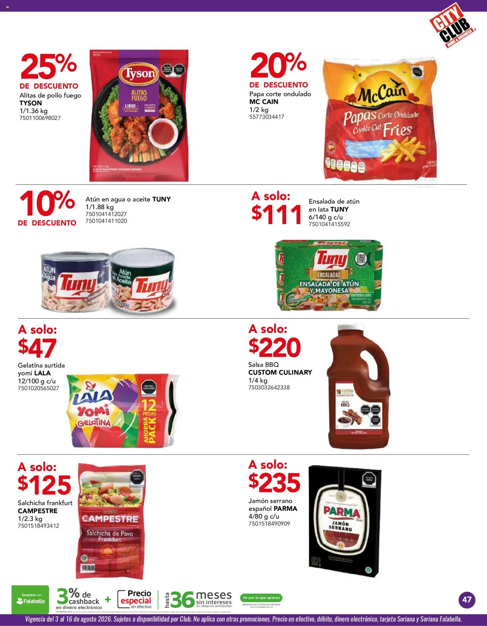 Nuevas ofertas de City Club válidas en toda la República Mexicana desde el 03/08/2026. ¡Encuentra las mejores ofertas en City Club catálogo! | Página: 47