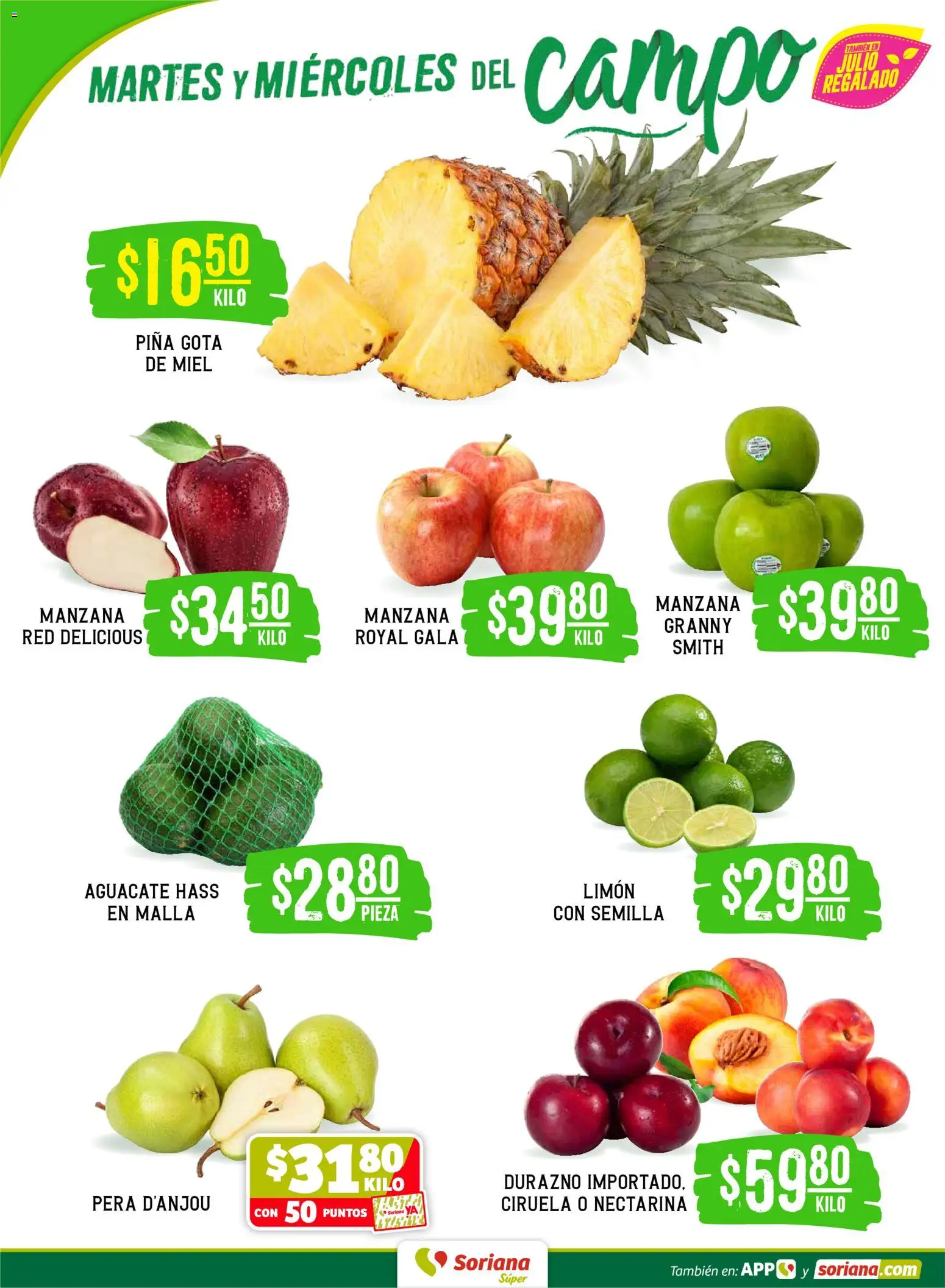 Nuevas ofertas de Soriana válidas en toda la República Mexicana desde el 21/07/2026. ¡Encuentra las mejores ofertas en Soriana Martes y Miércoles del Campo Súper: Ver, Tab, Chis, Camp, Yuc y Q. Roo! | Página: 2 | Productos: Pera, Manzana, Aguacate, Piña