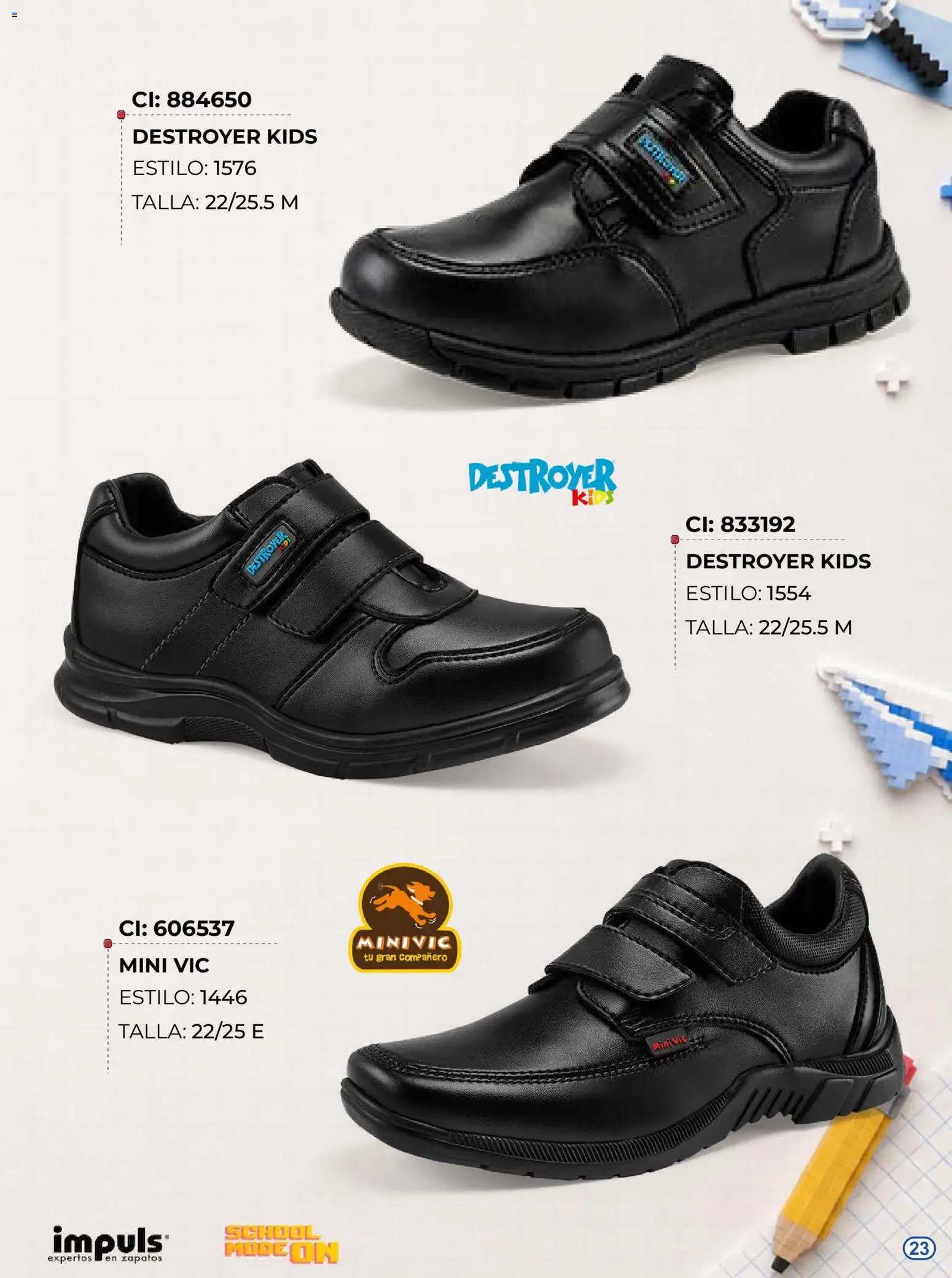 Nuevas ofertas de Impuls válidas en toda la República Mexicana desde el 03/08/2026. ¡Encuentra las mejores ofertas en Impuls catálogo Escolar! | Página: 23 | Productos: Zapatos