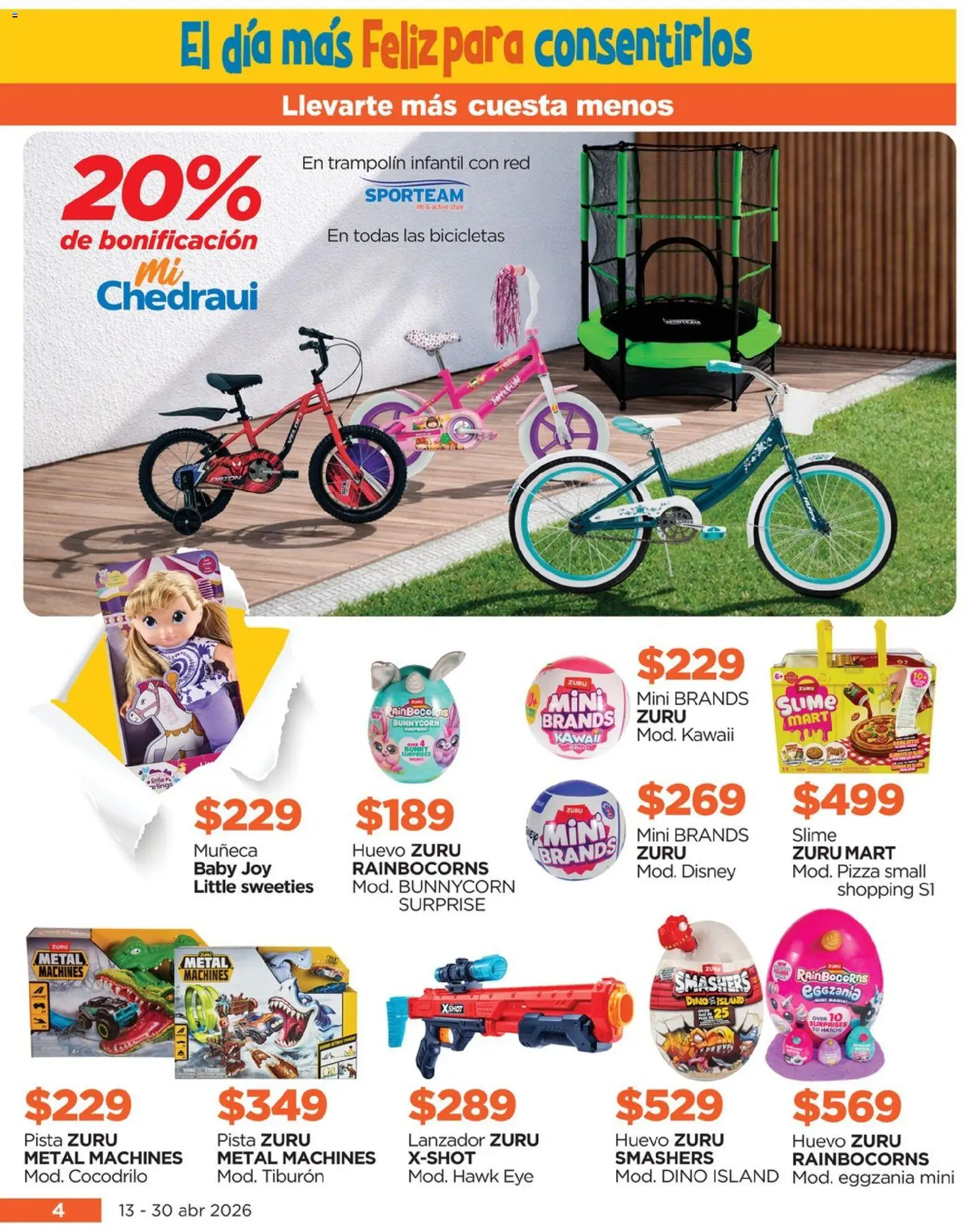 Nuevas ofertas de Chedraui válidas en toda la República Mexicana desde el 13/04/2026. ¡Encuentra las mejores ofertas en Chedraui folleto! | Página: 4 | Productos: Huevo, Trampolín, Pizza
