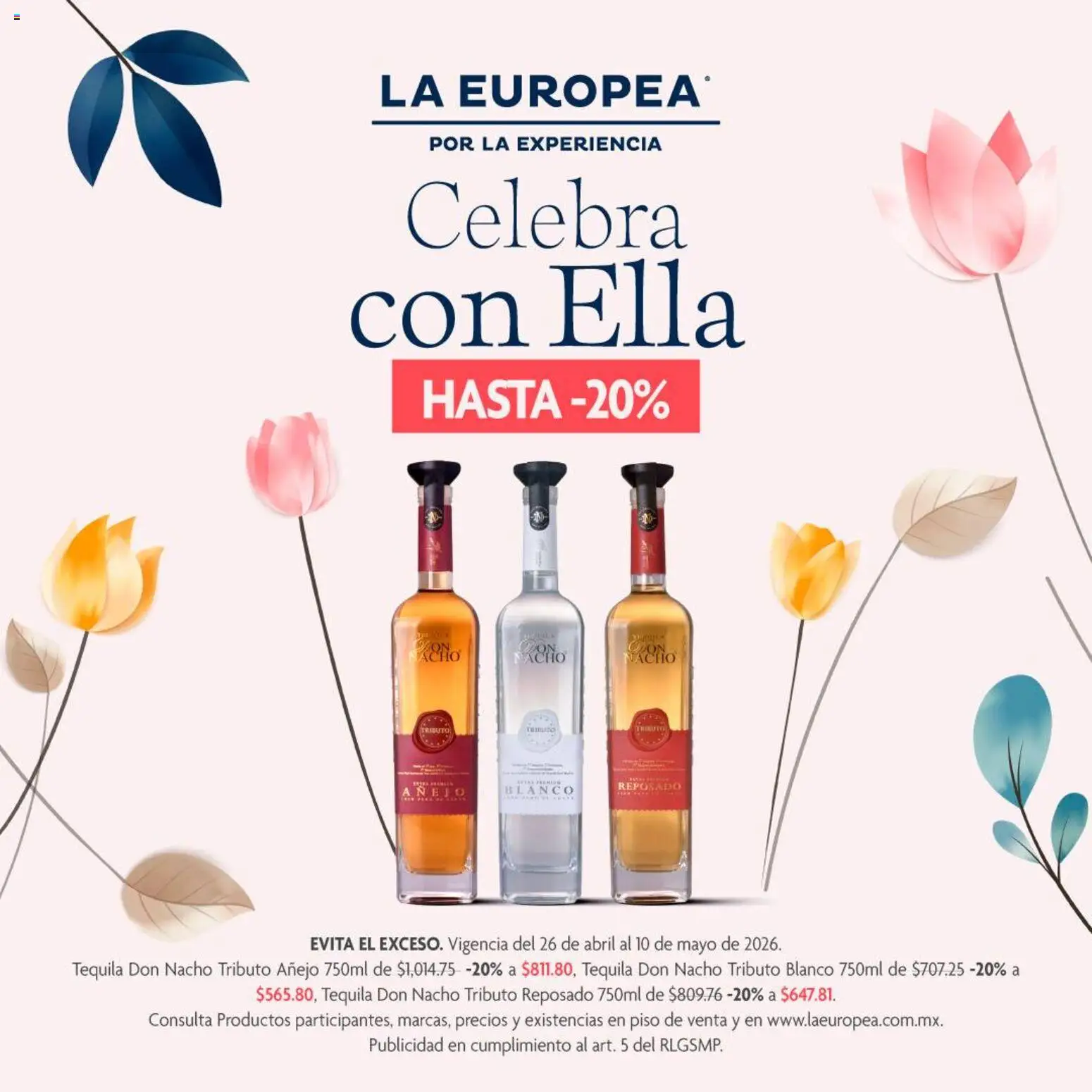 Nuevas ofertas de La Europea válidas en toda la República Mexicana desde el 25.05.2026. ¡Encuentra las mejores ofertas en La Europea catálogo Celebra con ella! | Página: 2 | Productos: Tequila