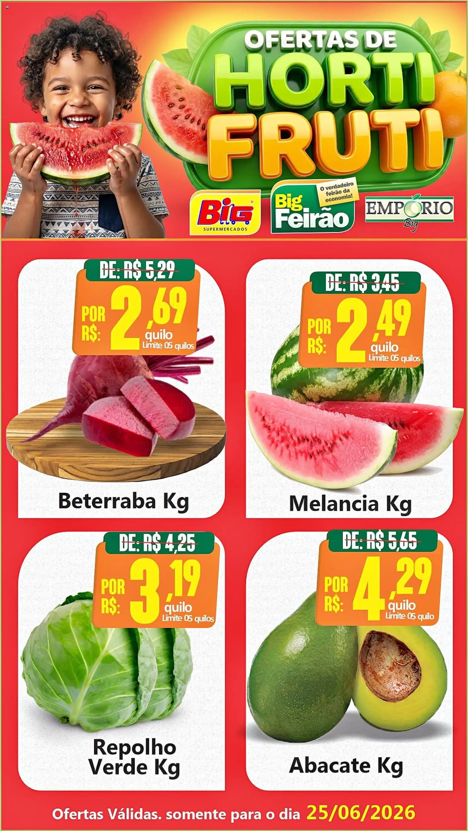 Big Supermercados Folheto - válido de 25/06/2026 | Página: 5 | Produtos: Melancia, Beterraba, Repolho
