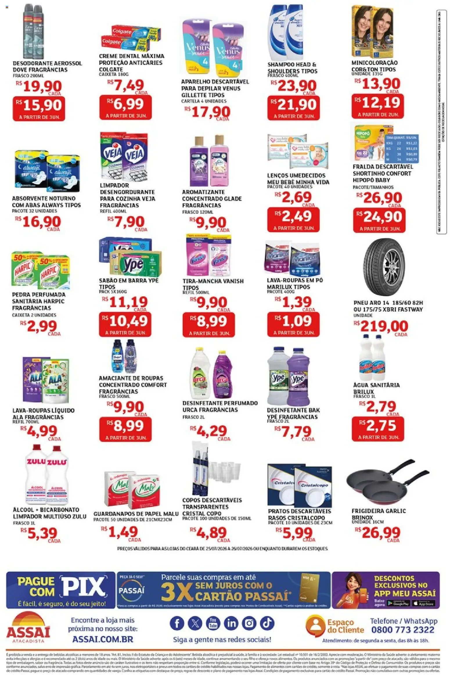 Assaí Atacadista Folheto - válido de 25/07/2026 | Página: 4 | Produtos: Sabão em barra, Frigideira, Sabão, Copos