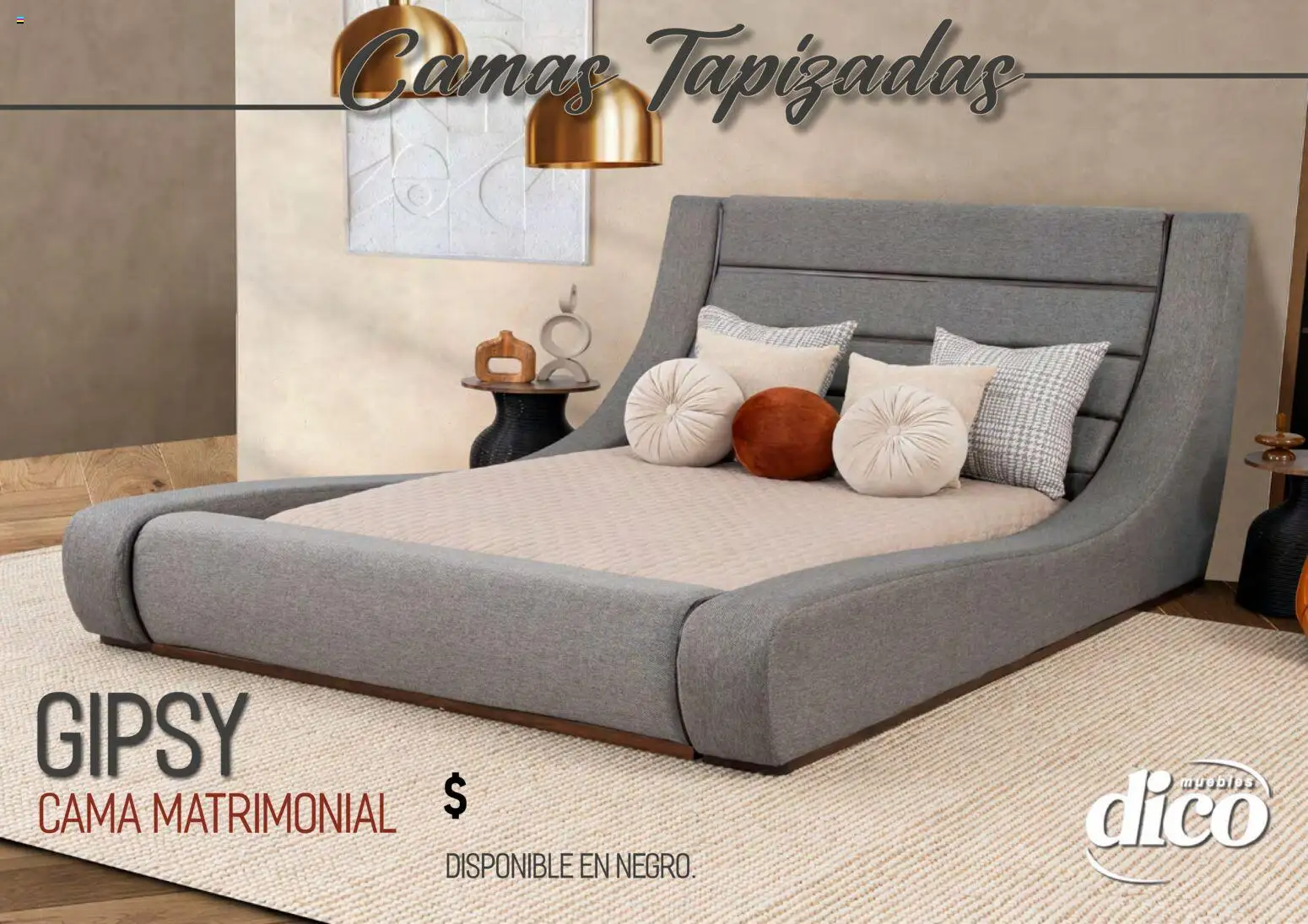 Nuevas ofertas de Muebles Dico válidas en toda la República Mexicana desde el 01.04.2026. ¡Encuentra las mejores ofertas en Muebles Dico catálogo Camas tapizadas ! | Página: 47 | Productos: Cama