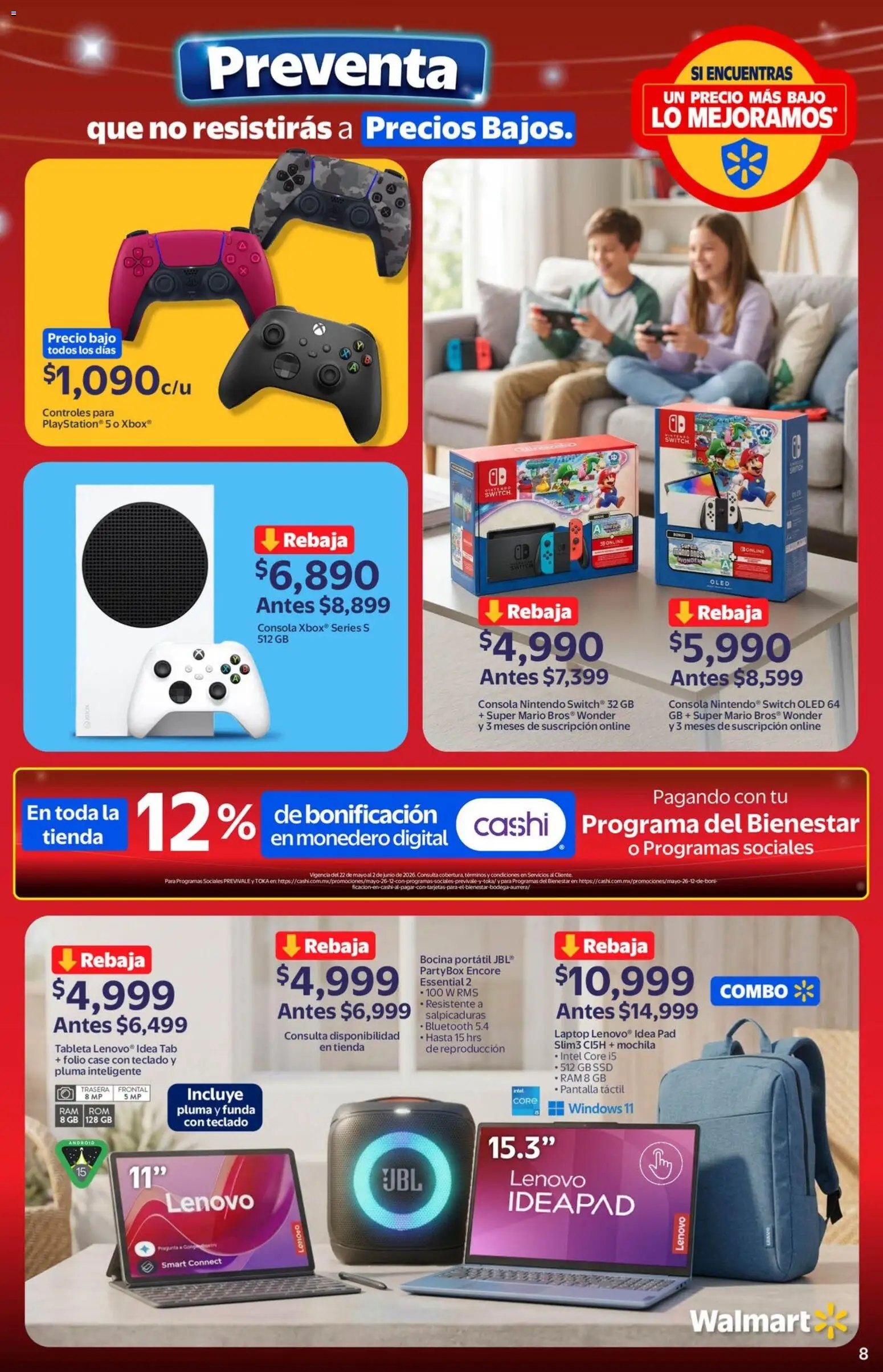 Nuevas ofertas de Walmart válidas en toda la República Mexicana desde el 22.05.2026. ¡Encuentra las mejores ofertas en Walmart folleto Preventa gue no resistirás a precios bajos! | Página: 8