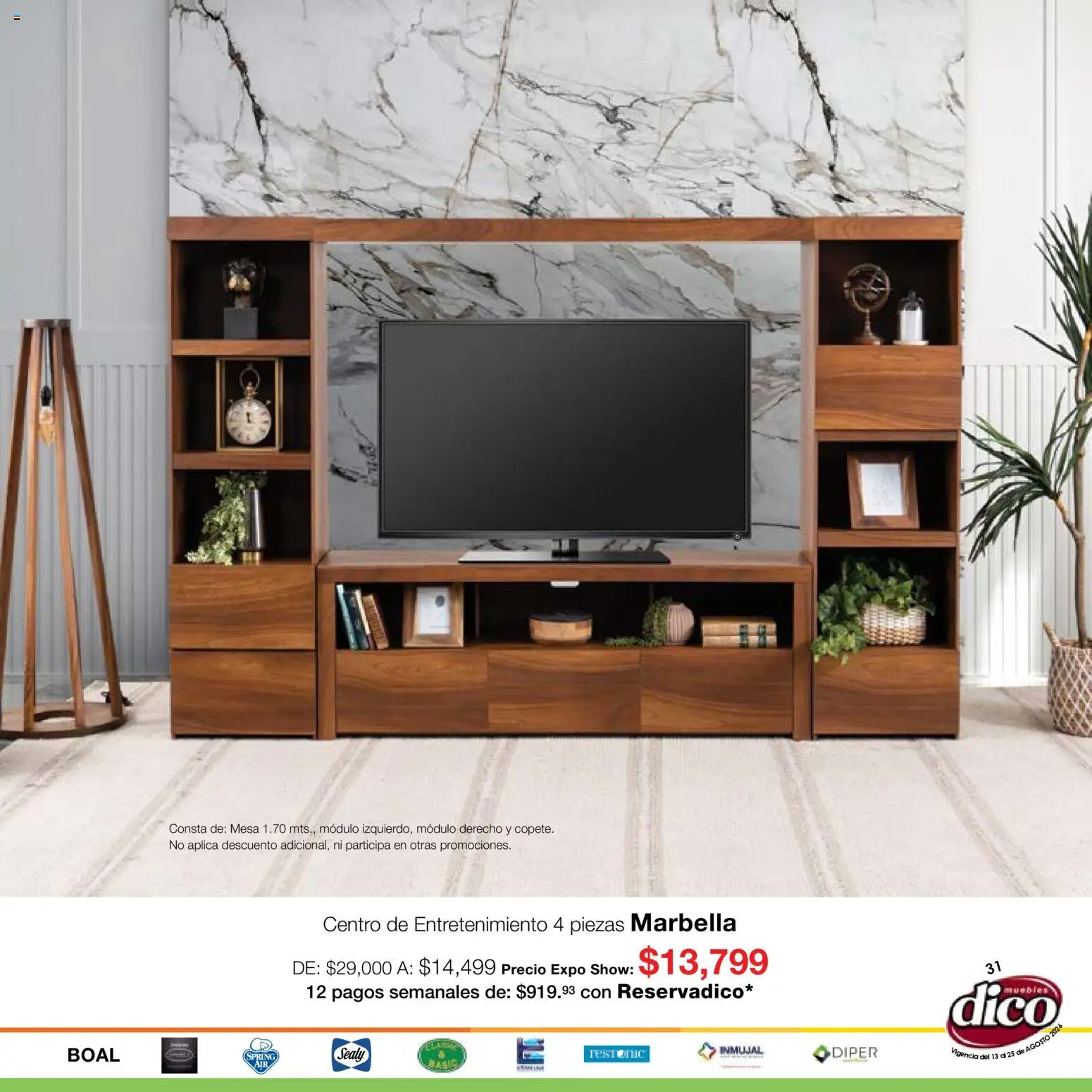 Nuevas ofertas de Muebles Dico válidas en toda la República Mexicana desde el 13/08/2026. ¡Encuentra las mejores ofertas en Muebles Dico catálogo Expo Show! | Página: 31 | Productos: Mesa