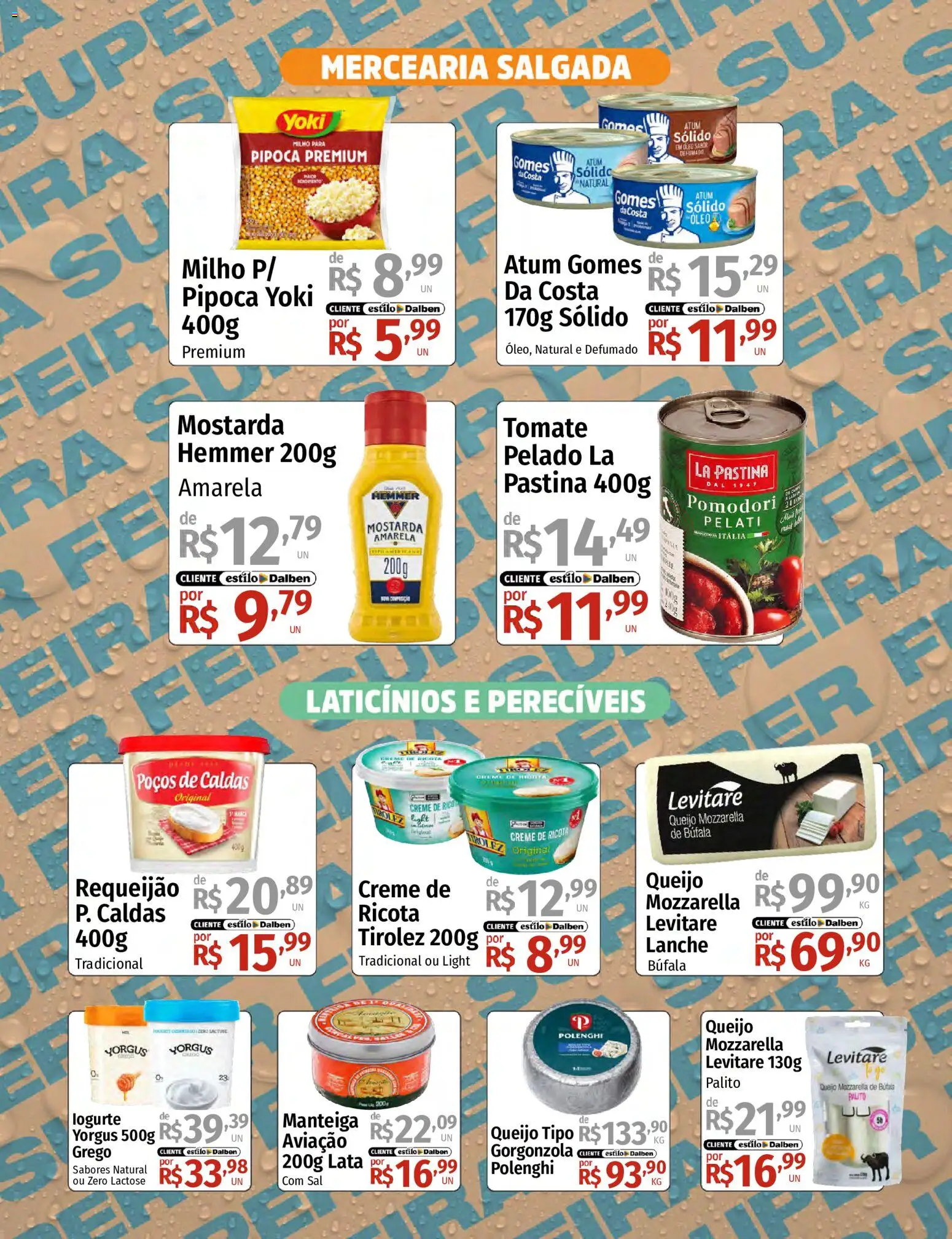 Supermercado Dalben Folheto - válido de 31/08/2026 | Página: 3 | Produtos: Manteiga, Queijo, Ricota, Milho