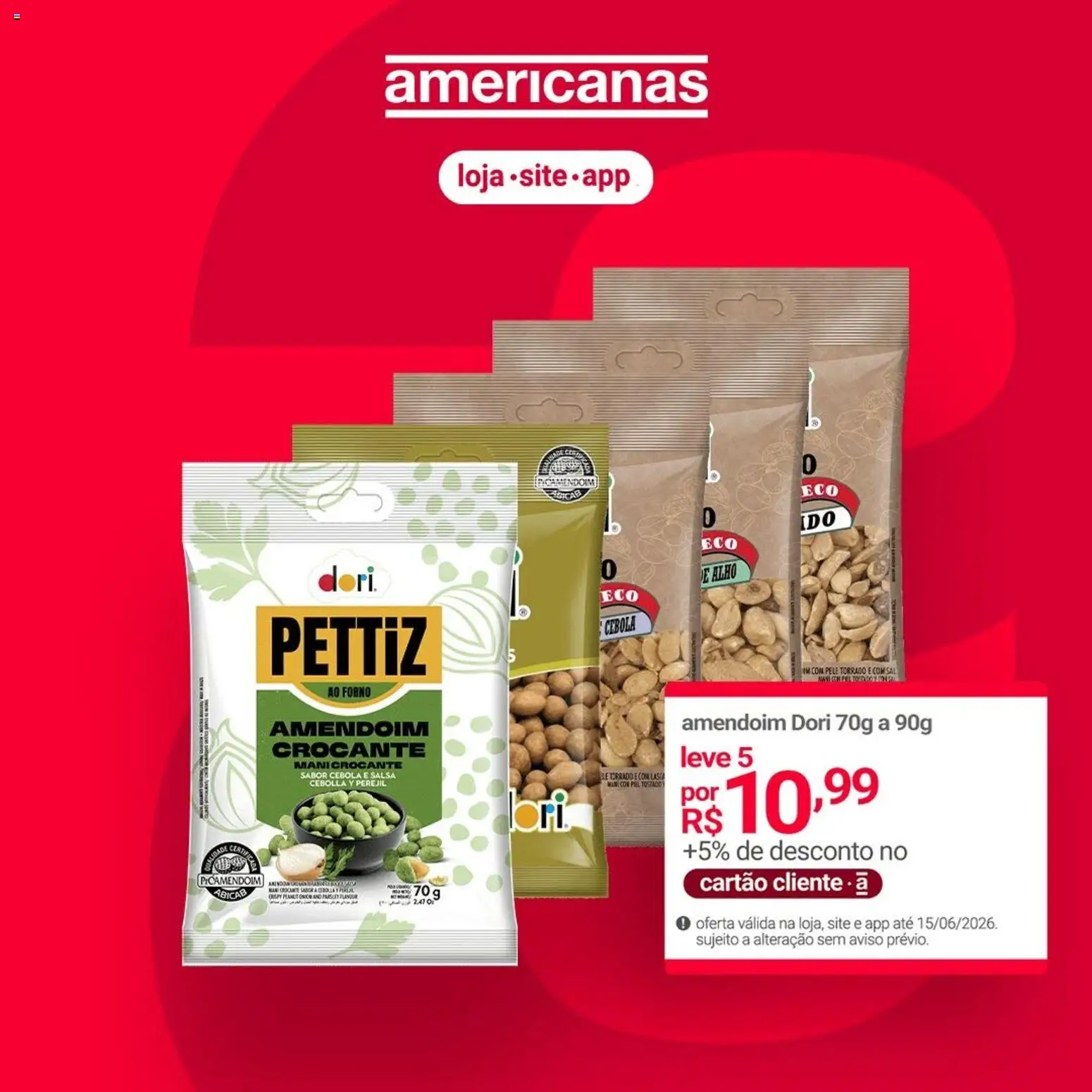 Lojas Americanas Folheto - válido de 15.06.2026 | Página: 1 | Produtos: Alho, Amendoim, Cebola, Sal
