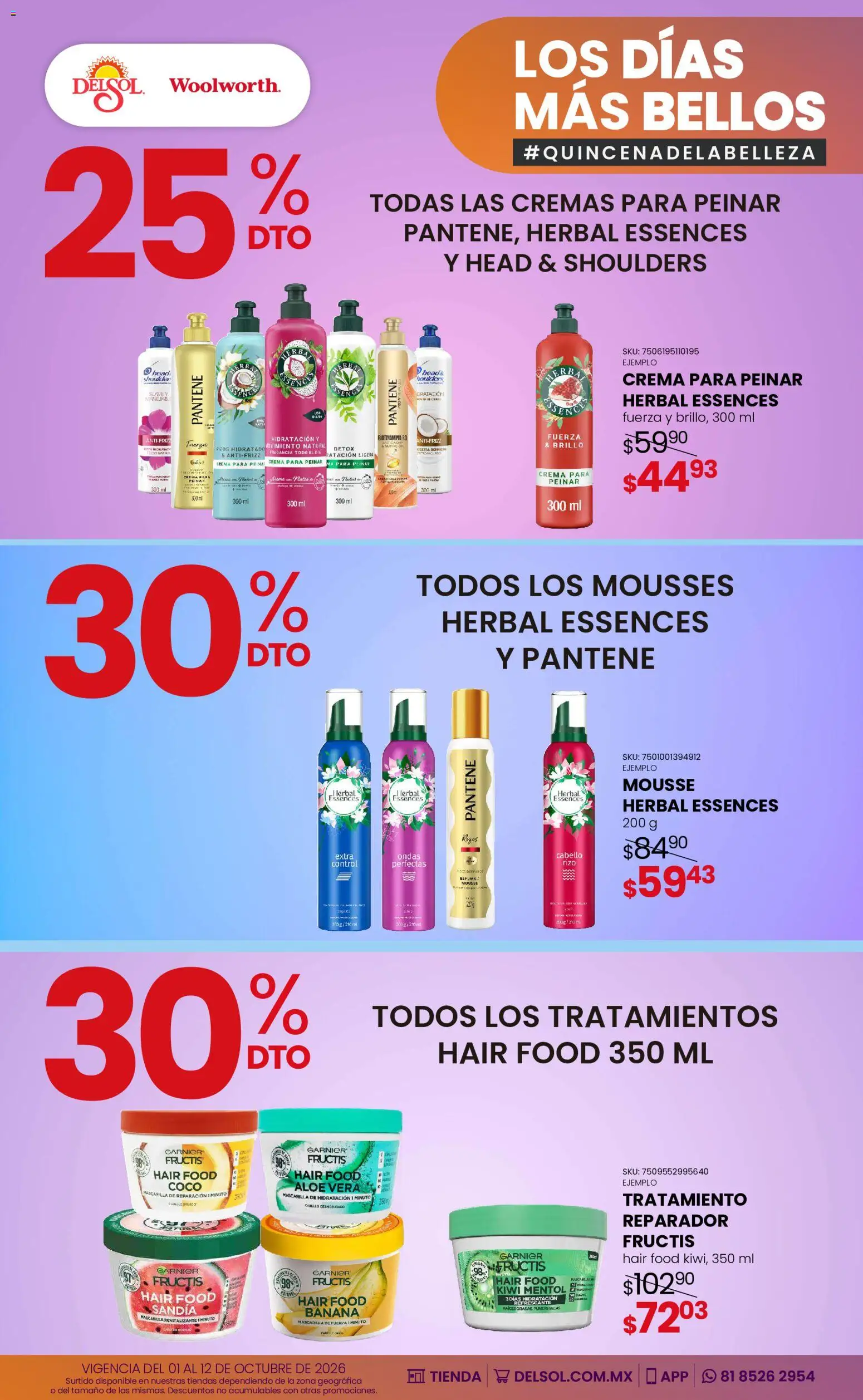 Nuevas ofertas de Del Sol y Woolworth válidas en toda la República Mexicana desde el 01/10/2026. ¡Encuentra las mejores ofertas en Del Sol y Woolworth catálogo Los días más bellos - Quincena Belleza! | Página: 8 | Productos: Mousse, Aloe Vera, Mascarilla, Head & Shoulders