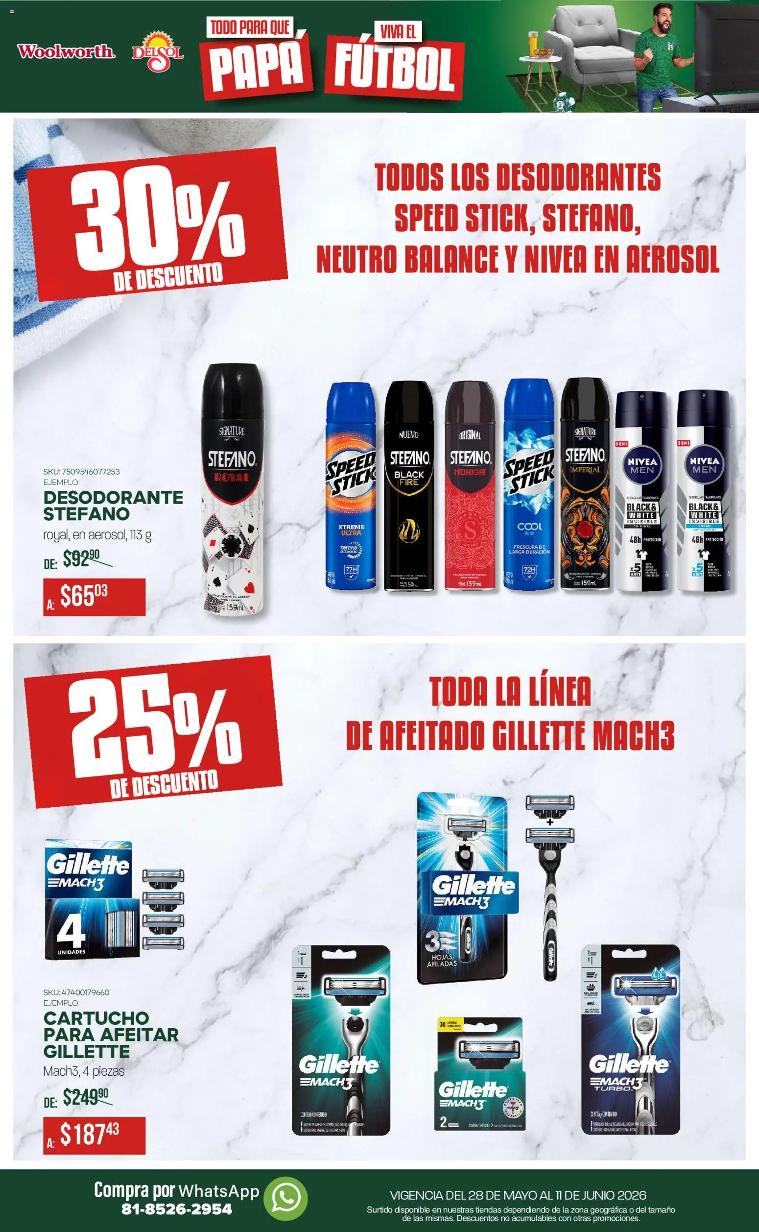 Nuevas ofertas de Del Sol y Woolworth válidas en toda la República Mexicana desde el 28.05.2026. ¡Encuentra las mejores ofertas en Del Sol y Woolworth catálogo! | Página: 17 | Productos: Desodorante, Papa