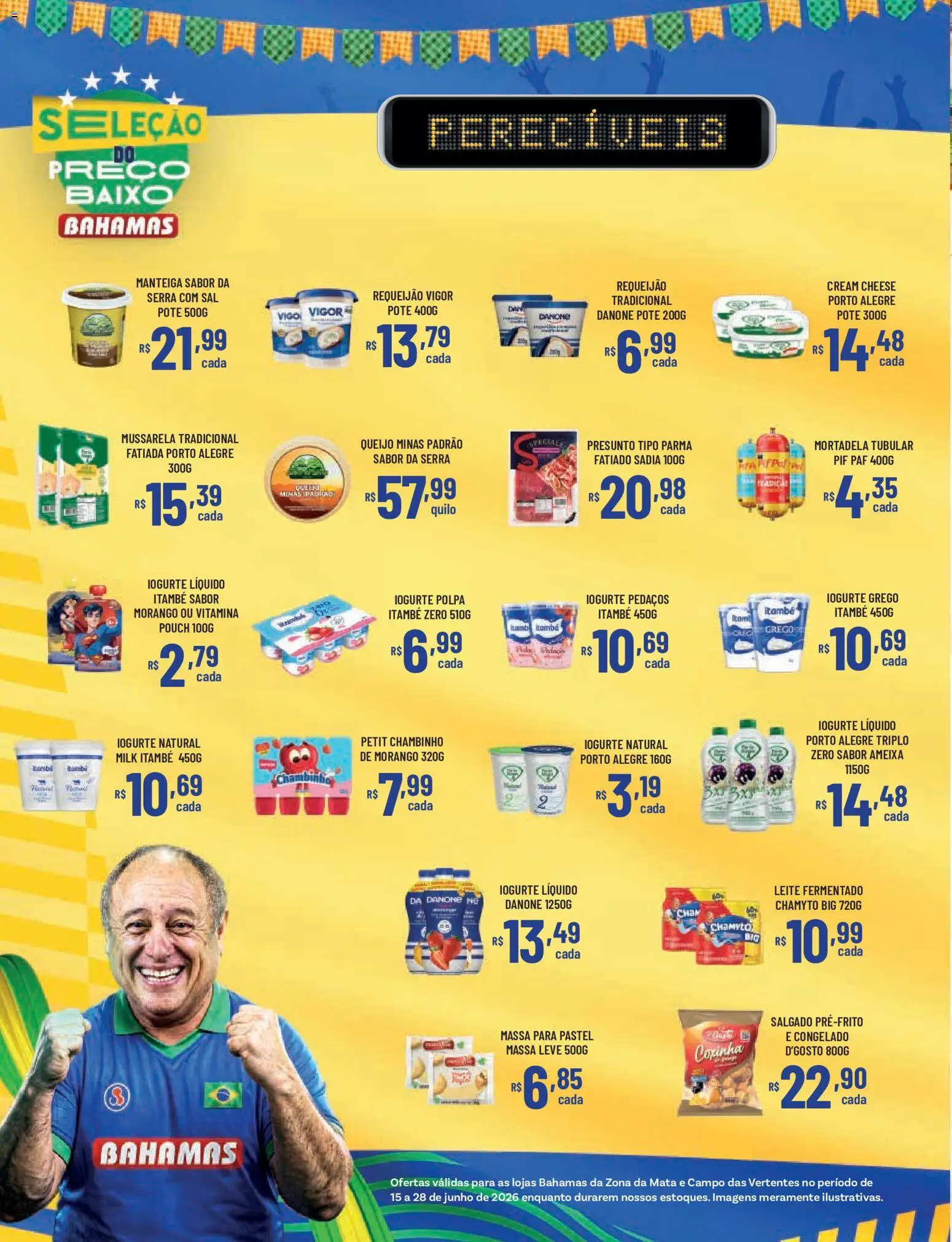 Bahamas Supermercados Folheto - válido de 15.06.2026 | Página: 6 | Produtos: Queijo, Presunto, Mortadela, Mussarela