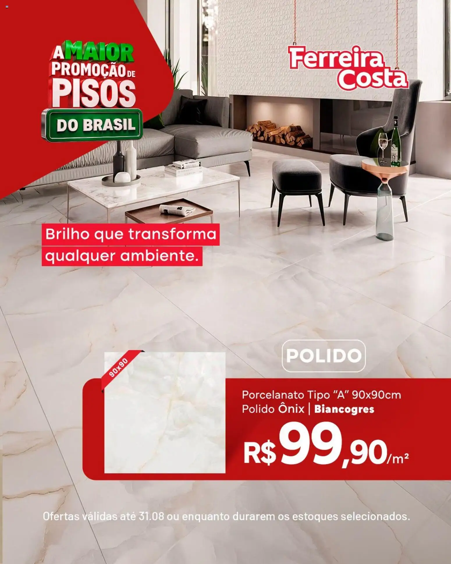 Ferreira Costa Folheto - válido de 18/08/2026 | Página: 4 | Produtos: Porcelanato