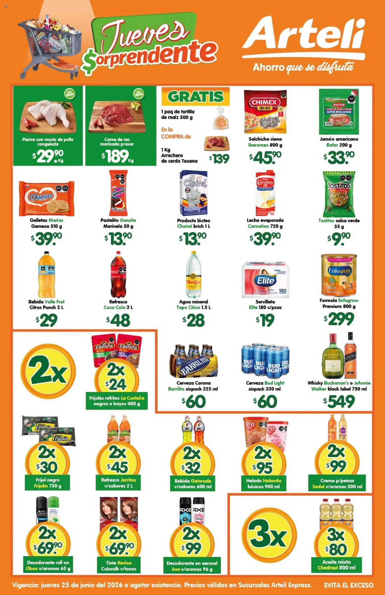 Nuevas ofertas de Arteli válidas en toda la República Mexicana desde el 25/06/2026. ¡Encuentra las mejores ofertas en Arteli folleto Express! | Página: 1 | Productos: Refresco, Jamón, Helado, Whisky