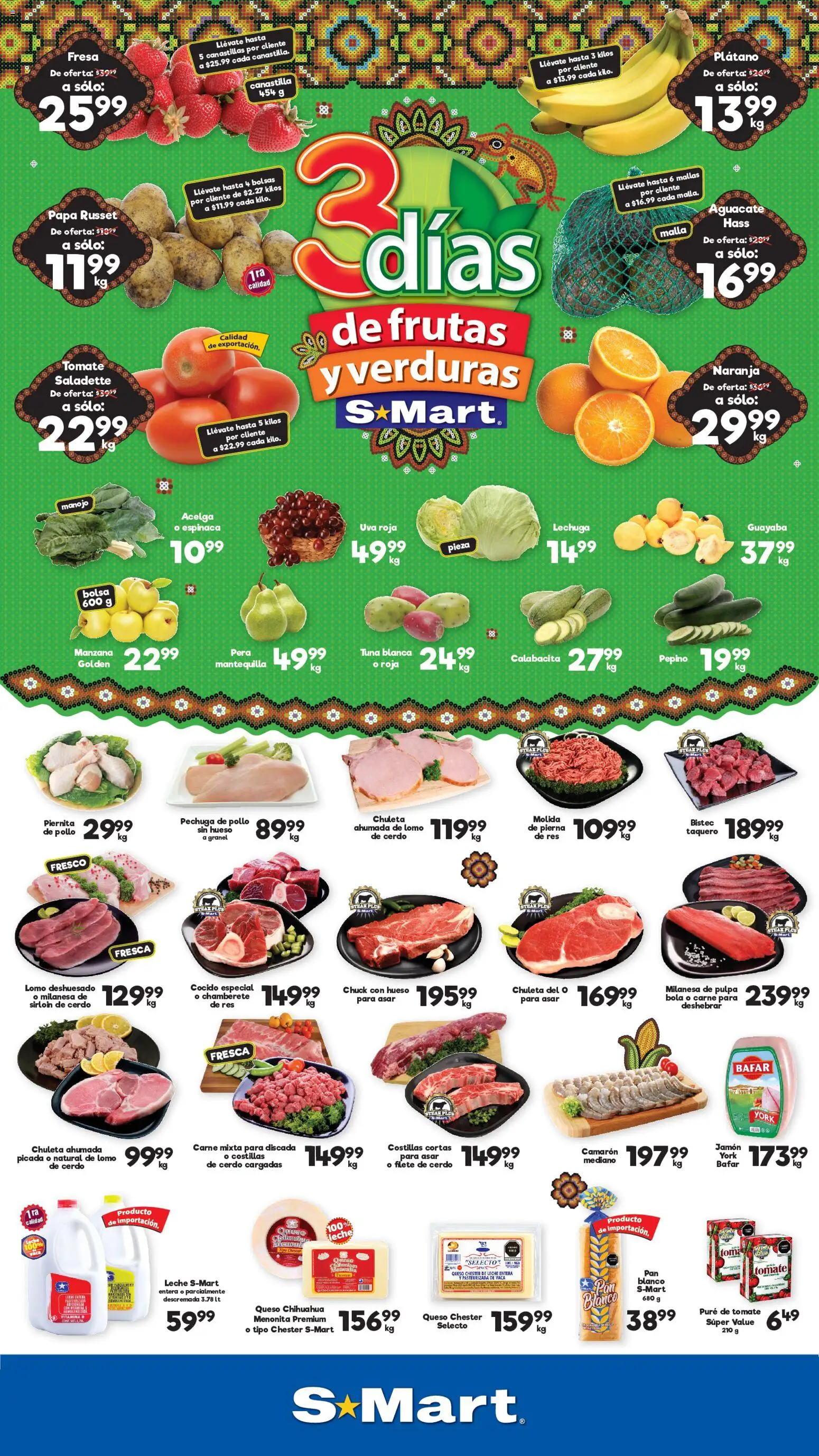 Nuevas ofertas de S-Mart válidas en toda la República Mexicana desde el 22/09/2026. ¡Encuentra las mejores ofertas en S-Mart folleto Chihuahua! | Página: 1 | Productos: Plátano, Tomate, Leche, Cerdo