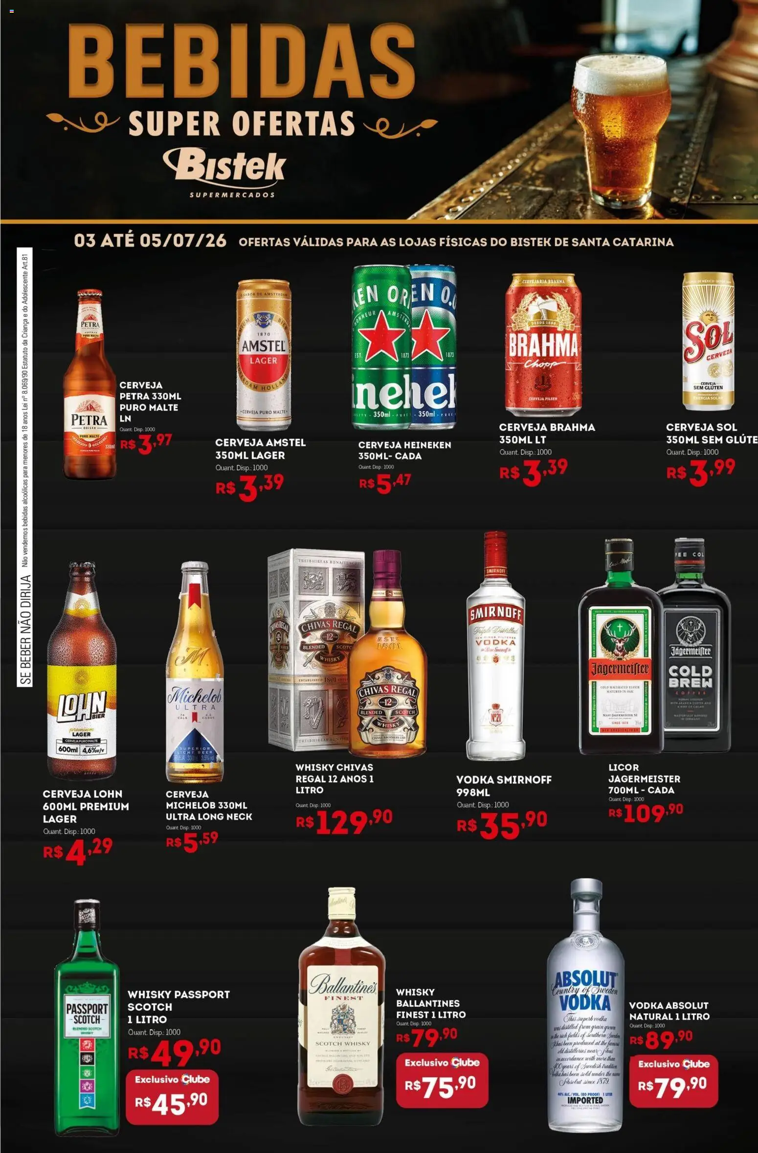 Bistek Supermercados Folheto - válido de 03/07/2026 | Página: 1 | Produtos: Whisky, Cerveja, Heineken, Vodka