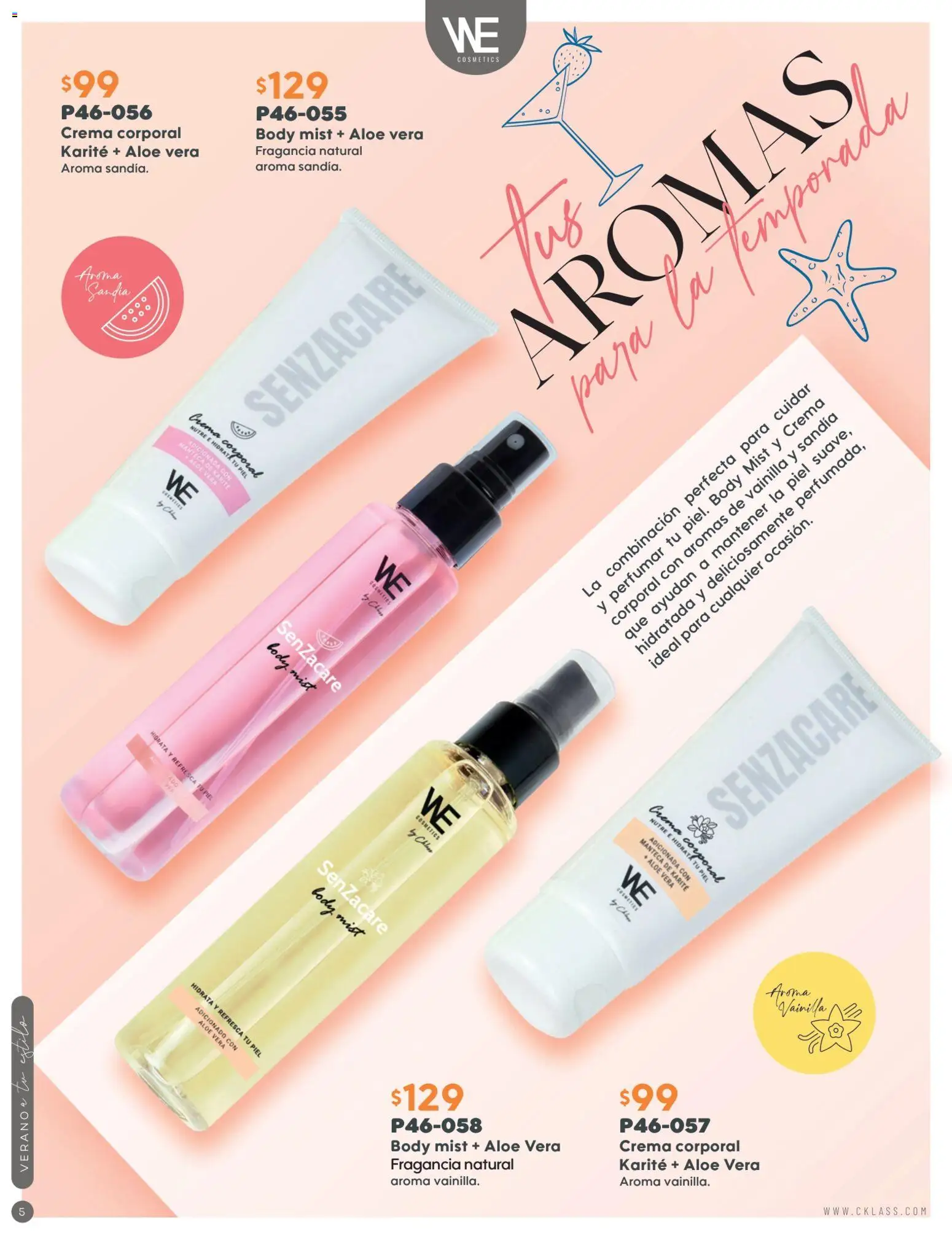 Nuevas ofertas de Cklass válidas en toda la República Mexicana desde el 02/07/2026. ¡Encuentra las mejores ofertas en Cklass catálogo Verano WE & Home! | Página: 6 | Productos: Sandía, Crema, Body, Crema corporal