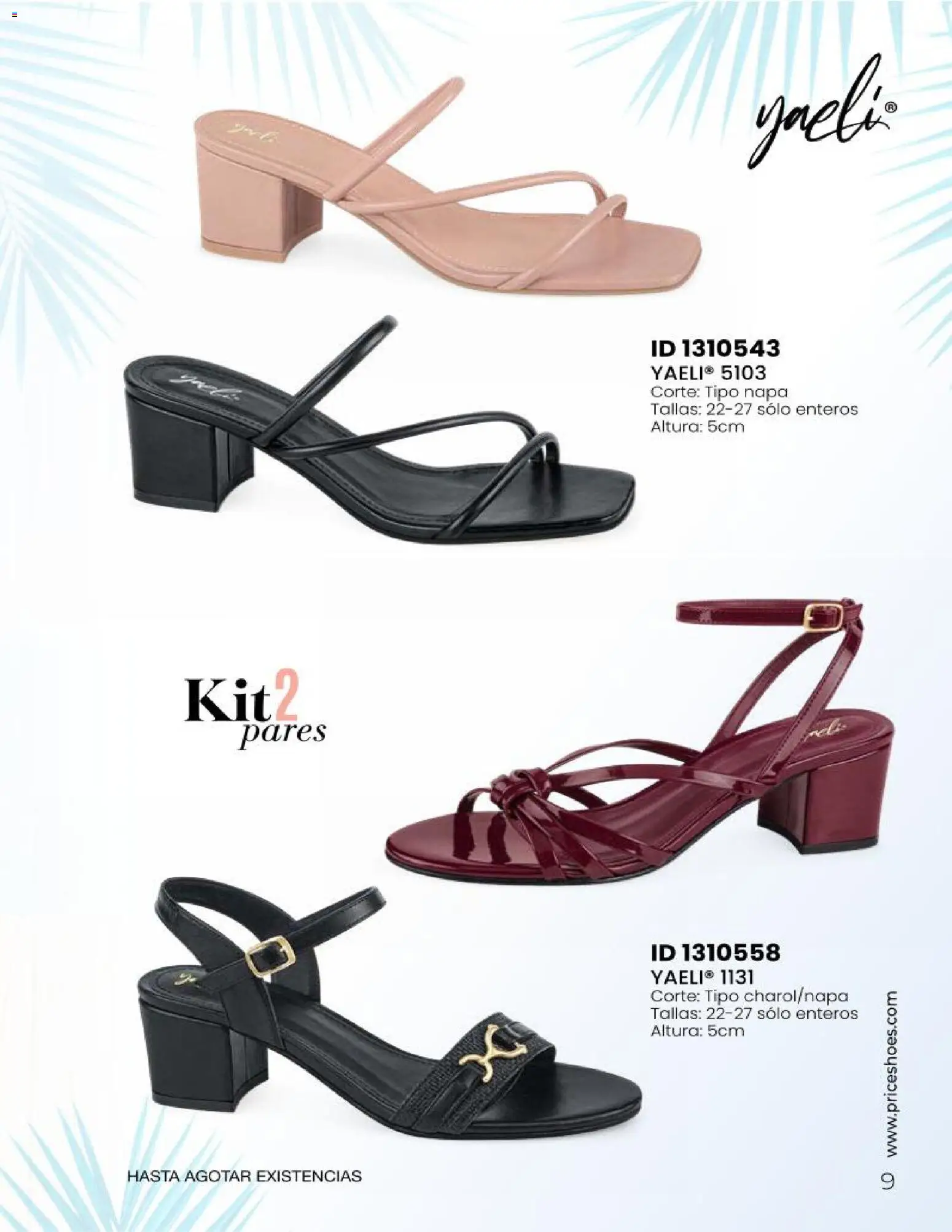 Nuevas ofertas de Price Shoes válidas en toda la República Mexicana desde el 23.04.2026. ¡Encuentra las mejores ofertas en Price Shoes catálogo Sandalias Kits! | Página: 9