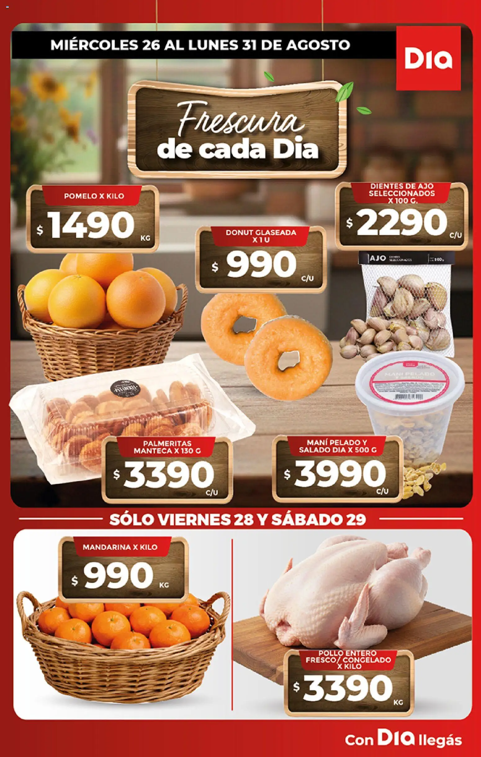 Supermercado DIA - Especial Frescos │ válido desde el 26/08/2026 | Página: 1 | Productos: Pollo entero, Pollo, Mani, Pomelo