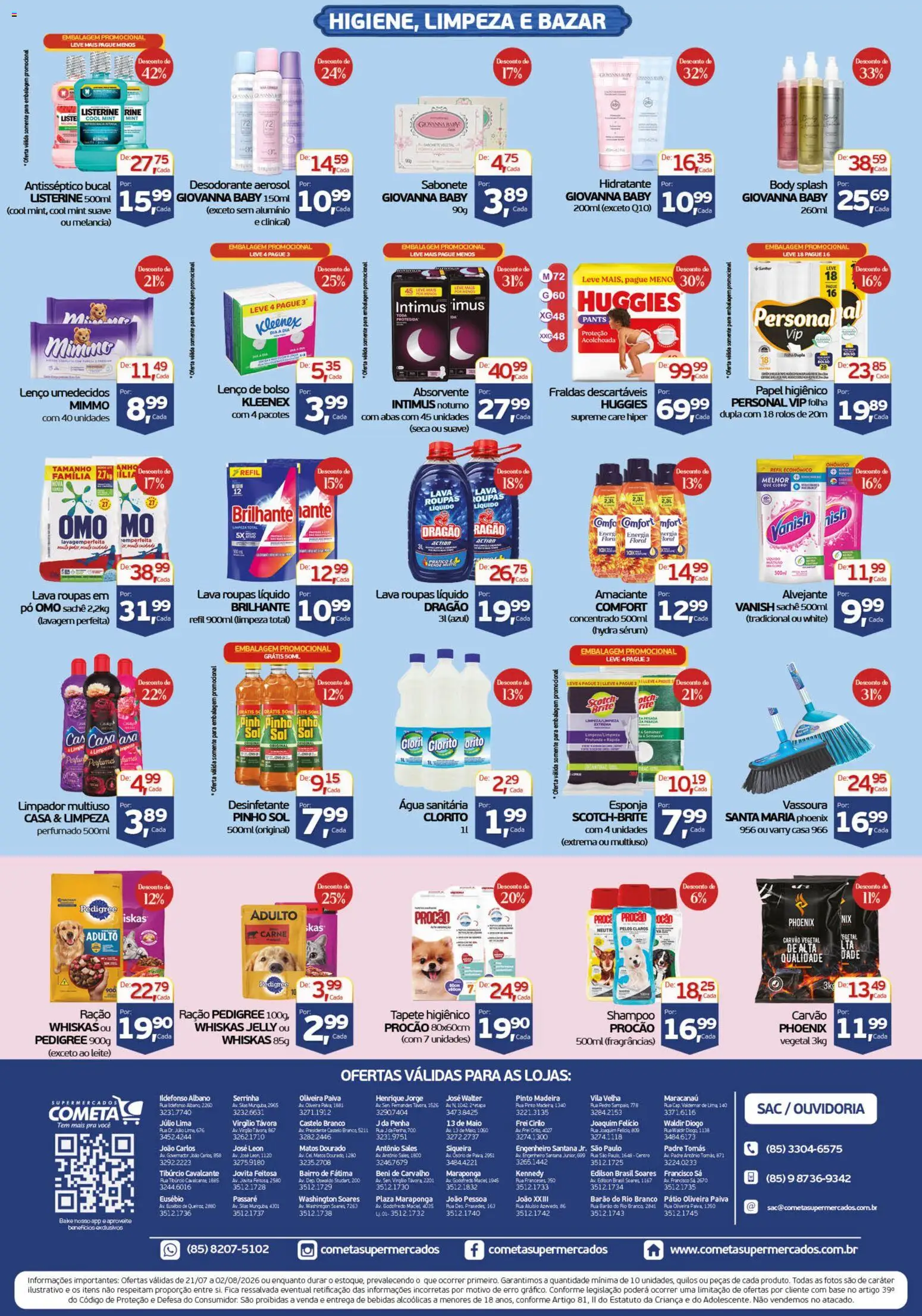 Cometa Supermercados Folheto - válido de 21/07/2026 | Página: 4 | Produtos: Shampoo, Melancia, Carvão vegetal, Alvejante