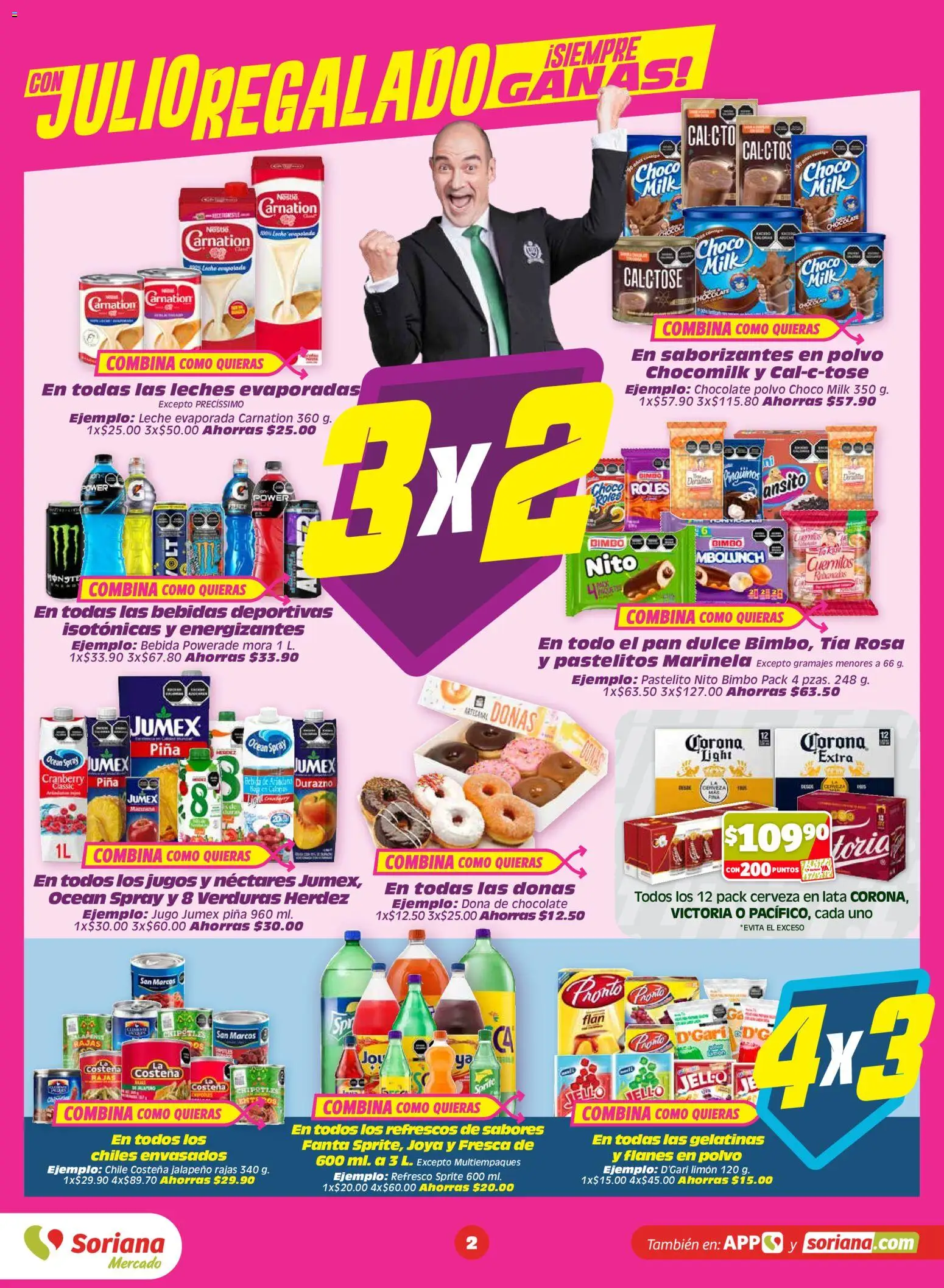 Nuevas ofertas de Soriana válidas en toda la República Mexicana desde el 03/07/2026. ¡Encuentra las mejores ofertas en Soriana Julio Regalado Mercado Nacional! | Página: 2 | Productos: Refresco, Pan dulce, Limón, Leche
