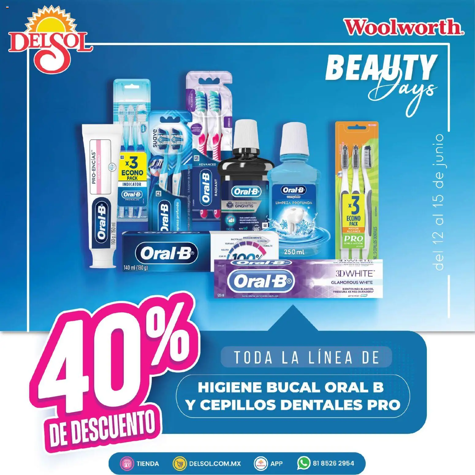 Nuevas ofertas de Del Sol y Woolworth válidas en toda la República Mexicana desde el 12.06.2026. ¡Encuentra las mejores ofertas en Del Sol y Woolworth katalog Procter Especial! | Página: 1 | Productos: Pasta dental, Enjuague bucal, Pasta