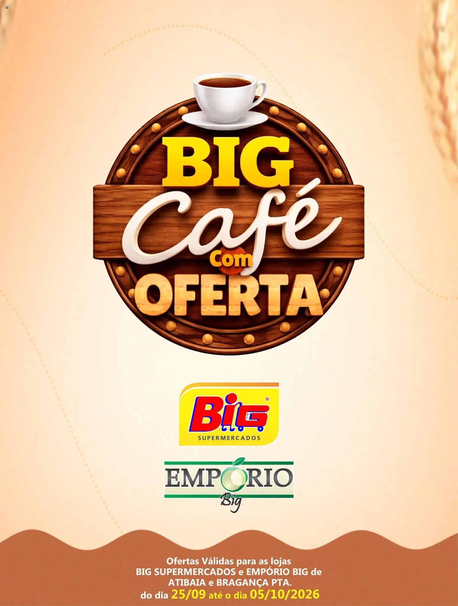 Big Supermercados Folheto - válido de 25/09/2026 | Página: 1 | Produtos: Café