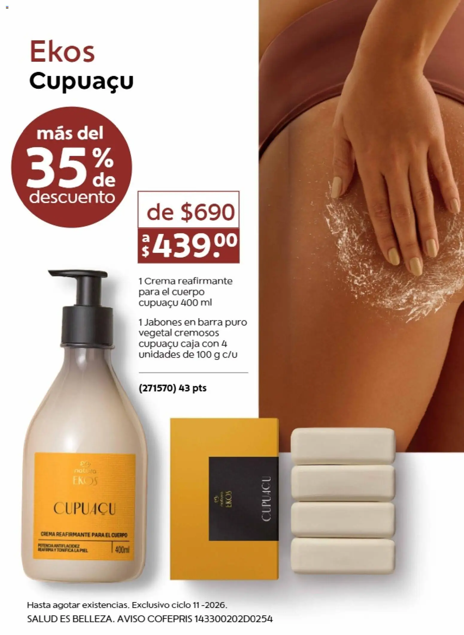Nuevas ofertas de Natura válidas en toda la República Mexicana desde el 10/07/2026. ¡Encuentra las mejores ofertas en Natura promociones 11 2026! | Página: 3 | Productos: Crema, Barra, Caja