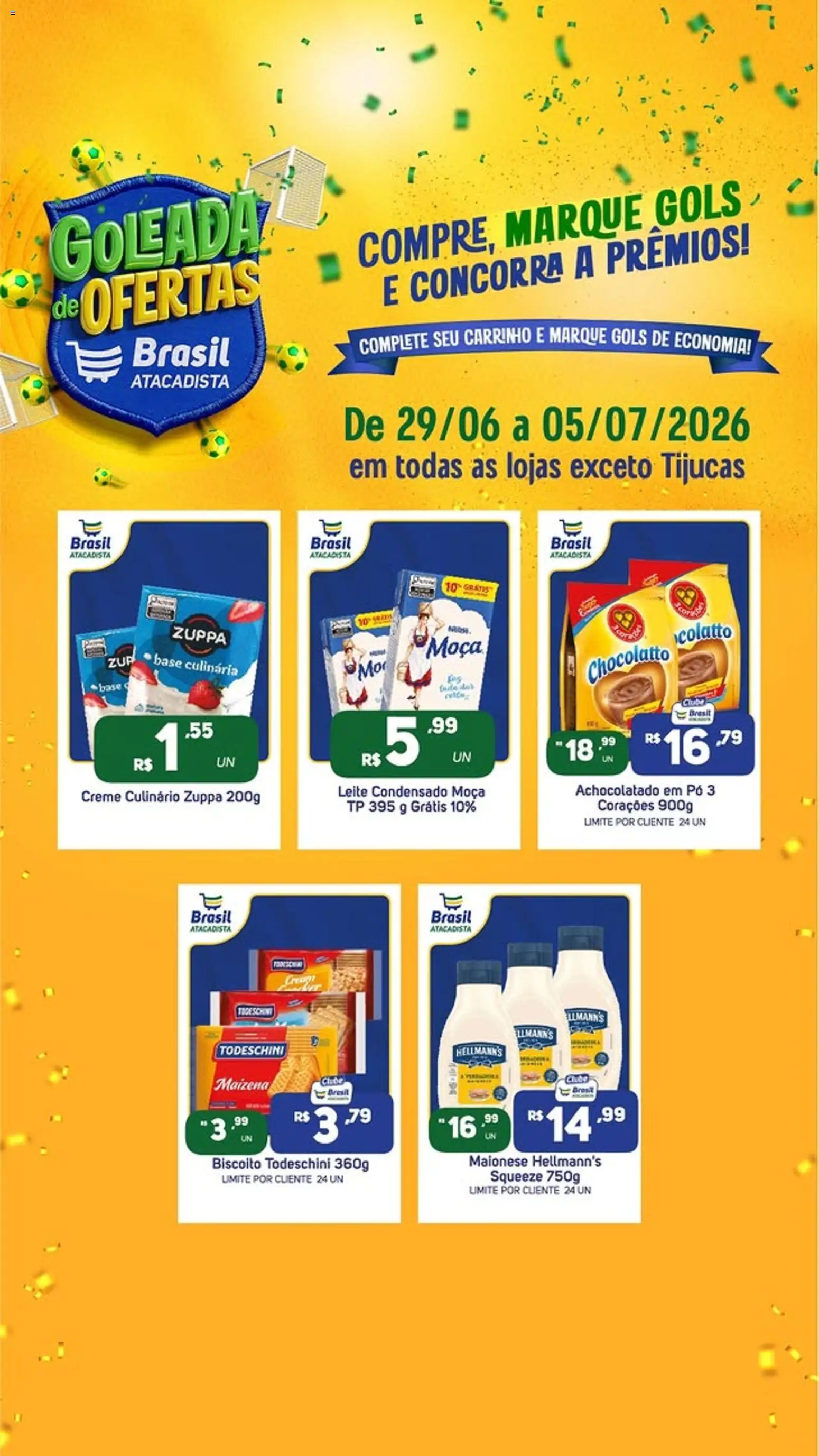 Brasil Atacadista Folheto - válido de 29/06/2026 | Página: 4 | Produtos: Biscoito, Achocolatado, Maionese, Leite condensado