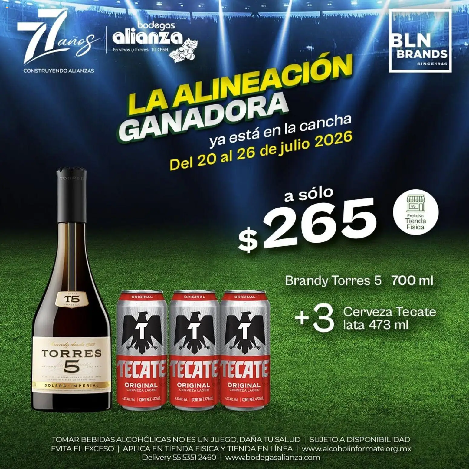 Nuevas ofertas de Bodegas Alianza válidas en toda la República Mexicana desde el 20/07/2026. ¡Encuentra las mejores ofertas en Bodegas Alianza catálogo La alineación ganadora! | Página: 2 | Productos: Cerveza