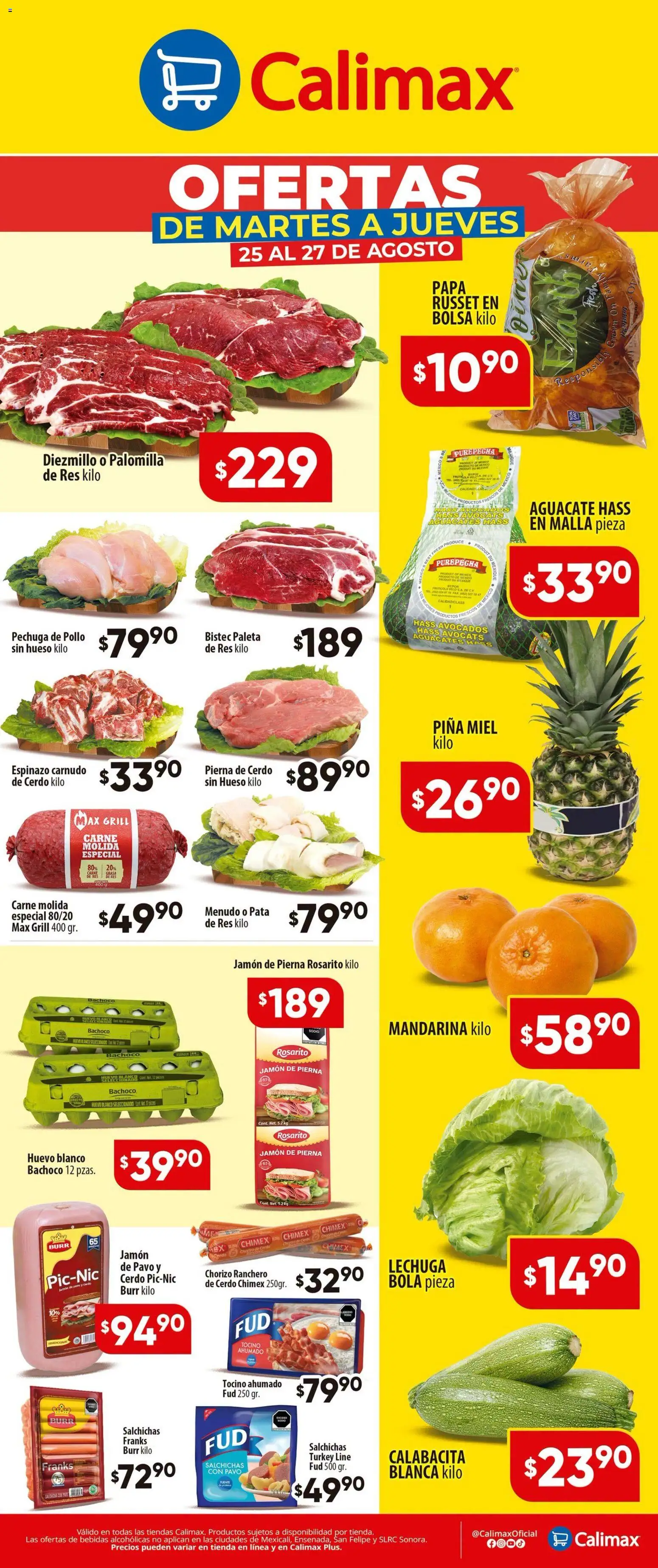 Nuevas ofertas de Calimax válidas en toda la República Mexicana desde el 25/08/2026. ¡Encuentra las mejores ofertas en Calimax folleto! | Página: 1 | Productos: Pollo, Cerdo, Té, Carne molida