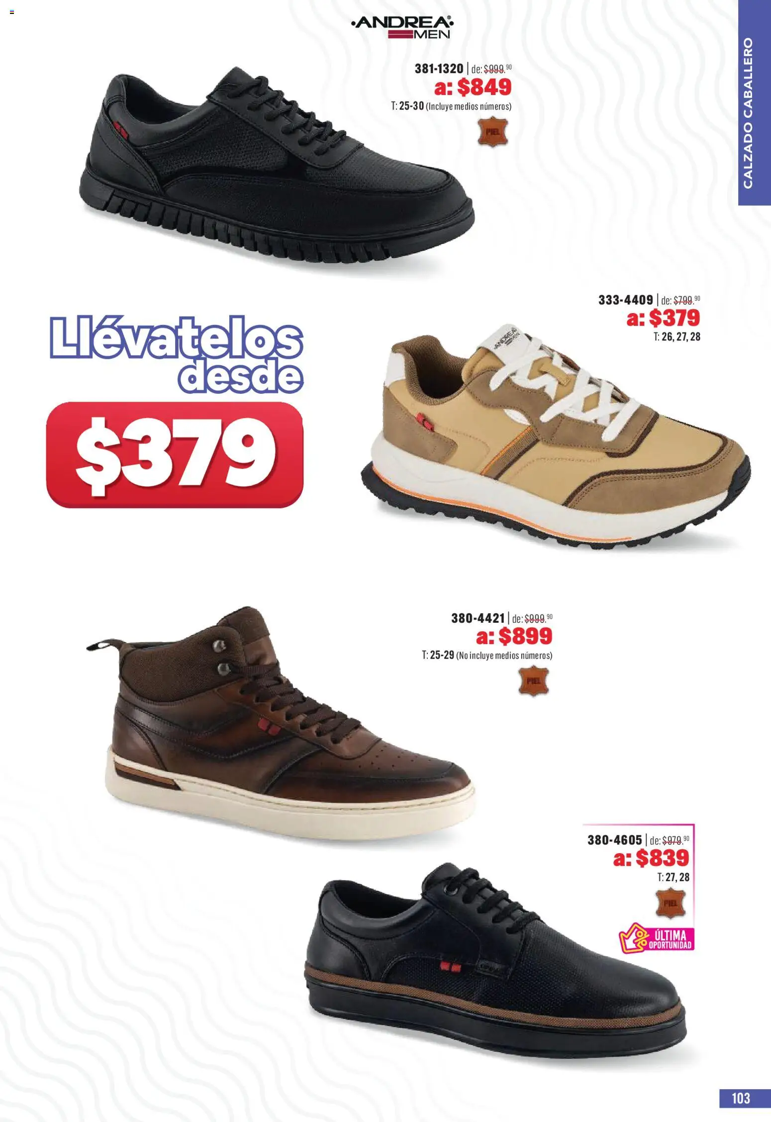 Nuevas ofertas de Andrea válidas en toda la República Mexicana desde el 03.05.2026. ¡Encuentra las mejores ofertas en Andrea catálogo Outlet! | Página: 103