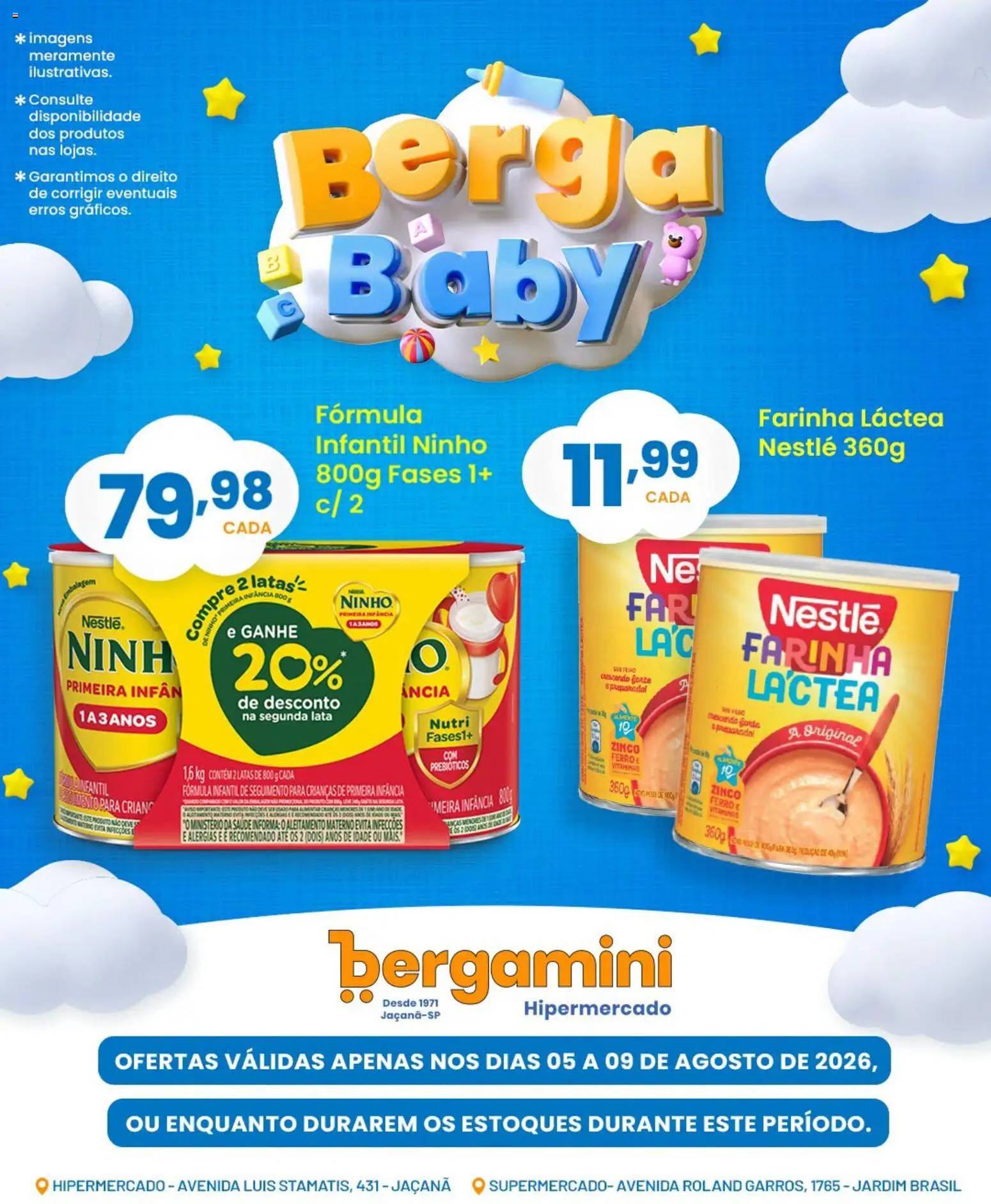 Supermercado Bergamini Folheto - válido de 05/08/2026 | Página: 1 | Produtos: Ferro, Farinha, Farinha láctea, Fórmula infantil