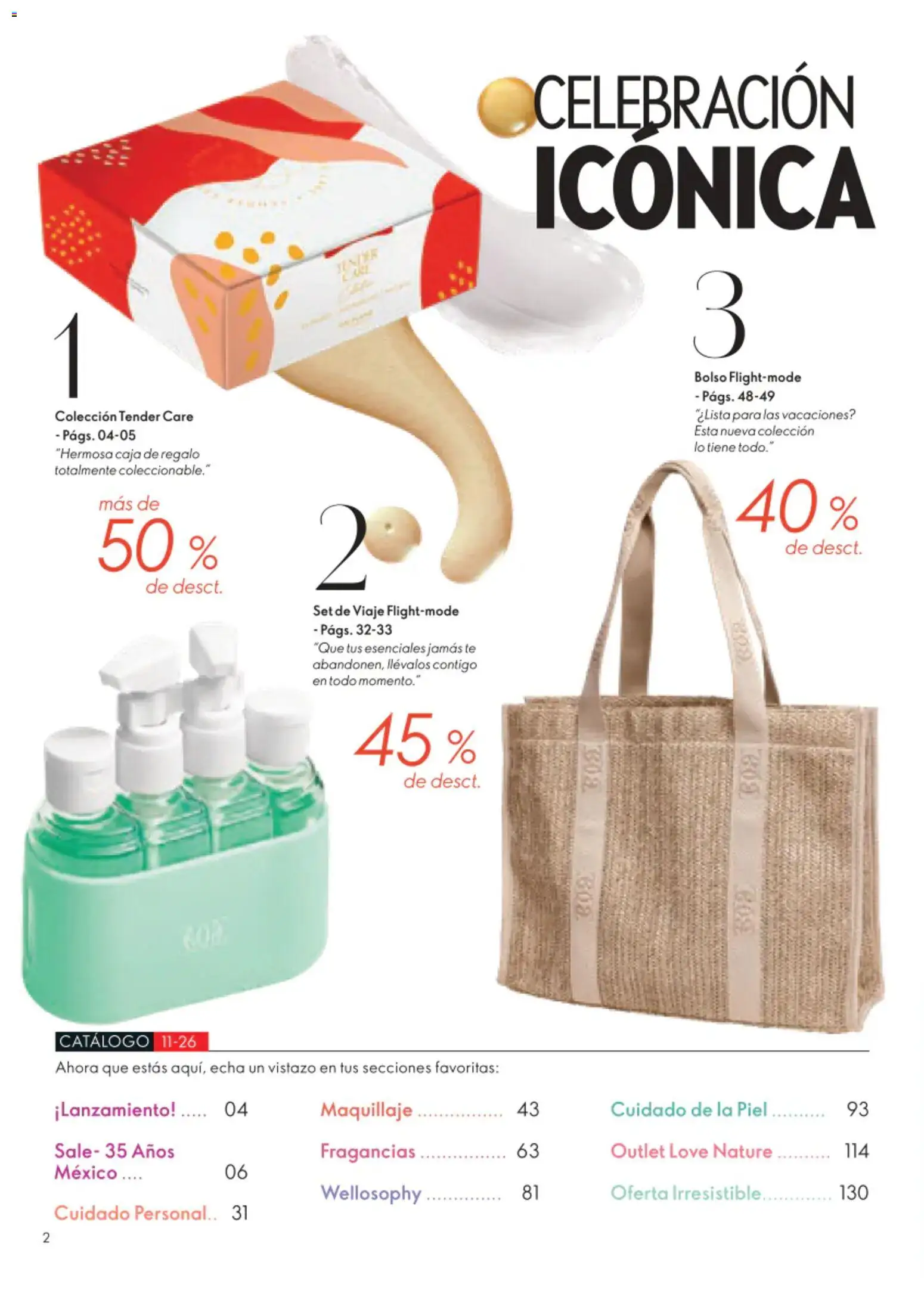 Nuevas ofertas de Oriflame válidas en toda la República Mexicana desde el 01/08/2026. ¡Encuentra las mejores ofertas en Oriflame campaña 11 2026! | Página: 2 | Productos: Bolso, Té, Caja, Maquillaje