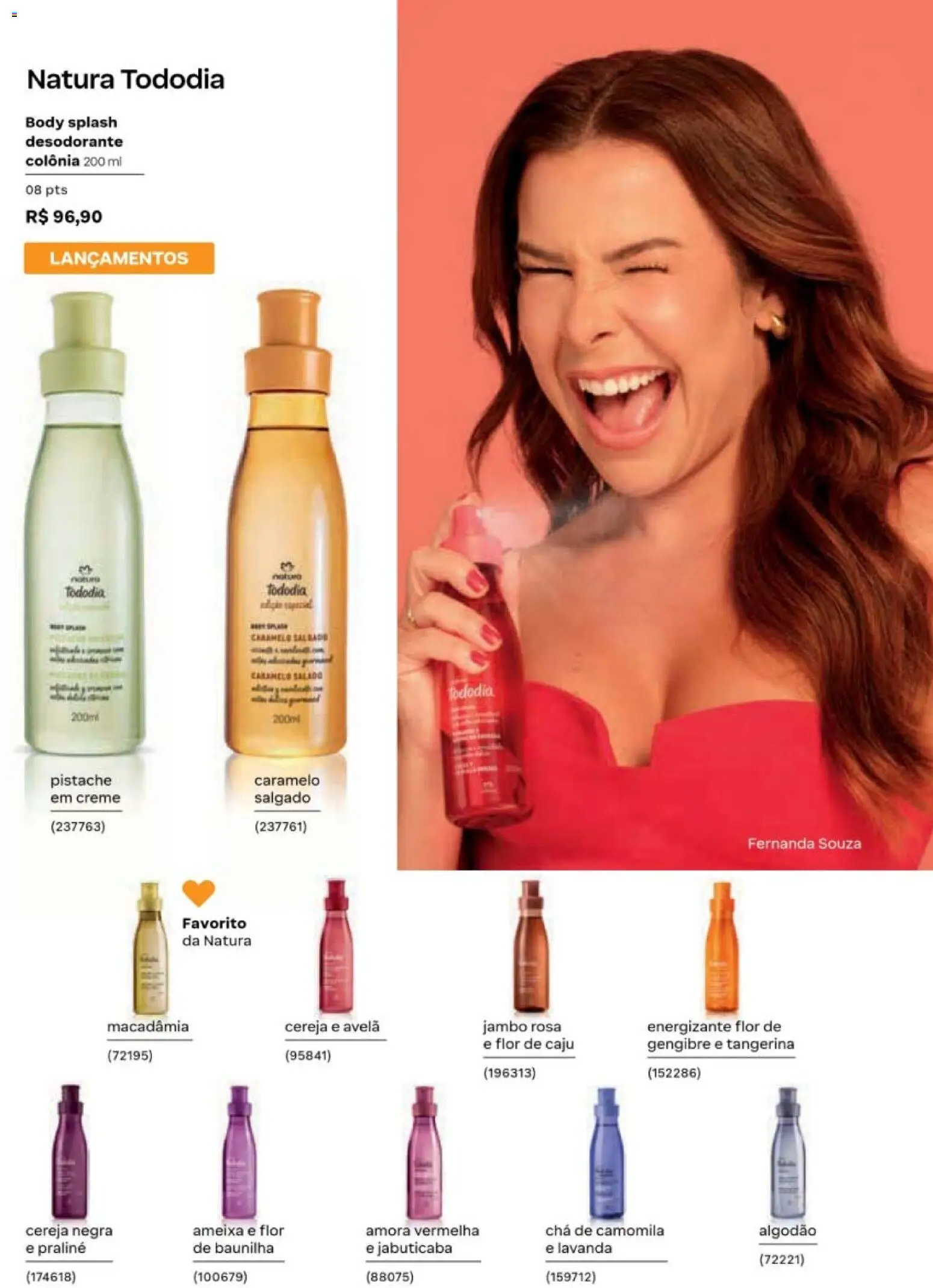 Natura Folheto - válido de 19/07/2026 | Página: 26 | Produtos: Macadâmia, Pistache, Sal, Body