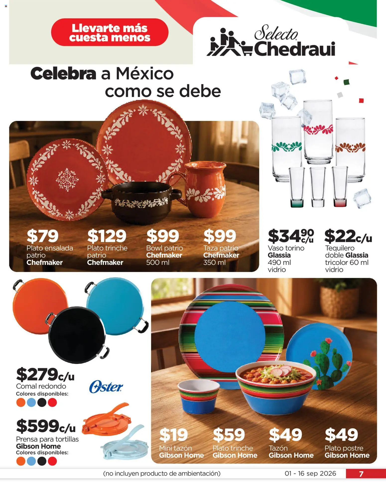 Nuevas ofertas de Chedraui válidas en toda la República Mexicana desde el 01/09/2026. ¡Encuentra las mejores ofertas en Chedraui folleto Llevarte más cuesta menos! | Página: 7