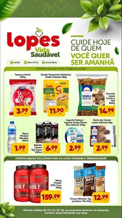 Lopes Supermercados ofertas Vida Saudável - Pré-Visualização do folheto da loja Lopes Supermercados, válido de 19/10/2026