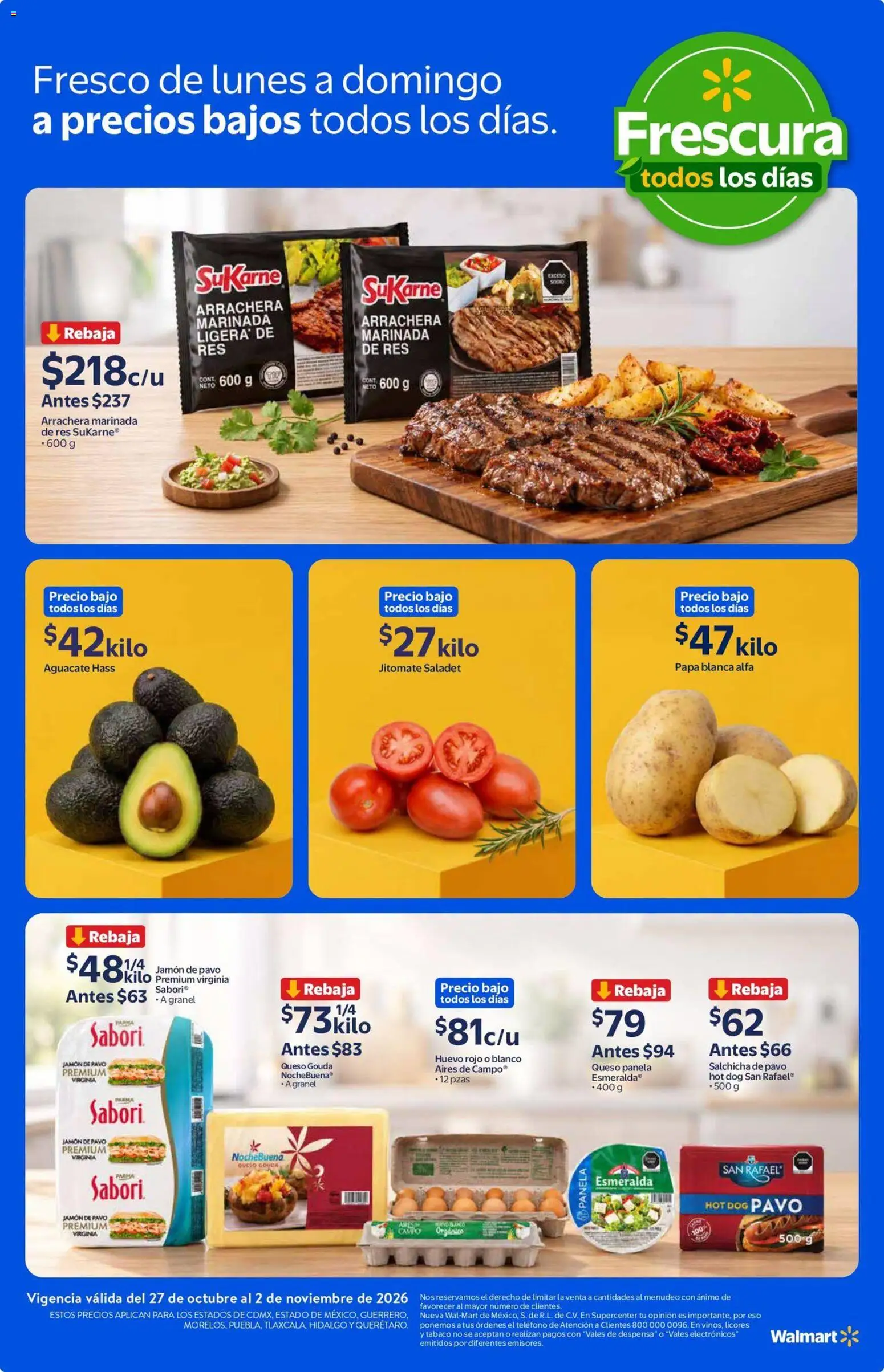 Nuevas ofertas de Walmart válidas en toda la República Mexicana desde el 27/10/2026. ¡Encuentra las mejores ofertas en Walmart folleto Calidad y frescura a precios bajos todos los días.! | Página: 4