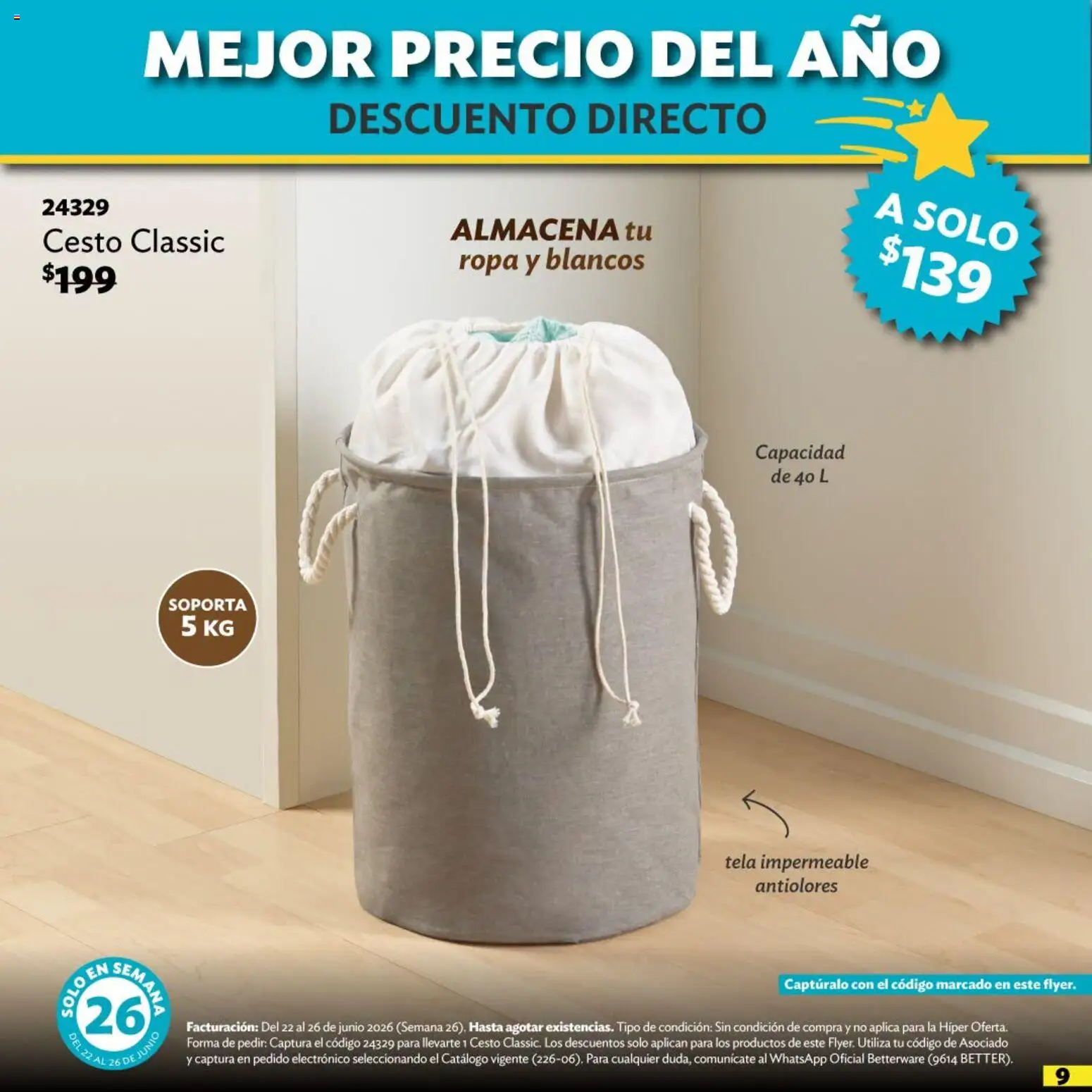 Nuevas ofertas de Betterware válidas en toda la República Mexicana desde el 22.06.2026. ¡Encuentra las mejores ofertas en Betterware Ofertas! | Página: 10