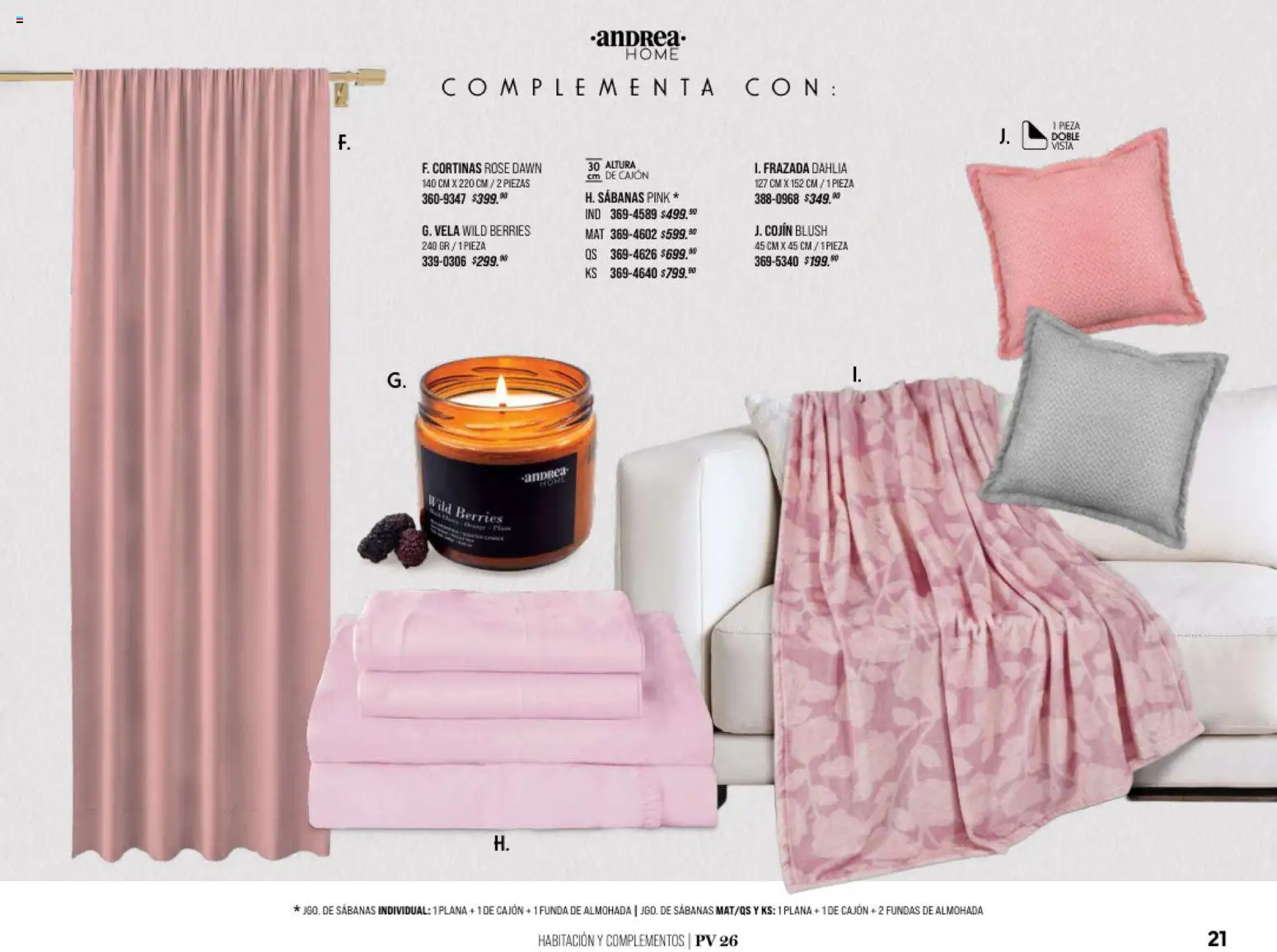Nuevas ofertas de Andrea válidas en toda la República Mexicana desde el 25/01/2026. ¡Encuentra las mejores ofertas en Andrea catálogo Home! | Página: 21 | Productos: Vela, Funda de almohada, Almohada, Cortinas