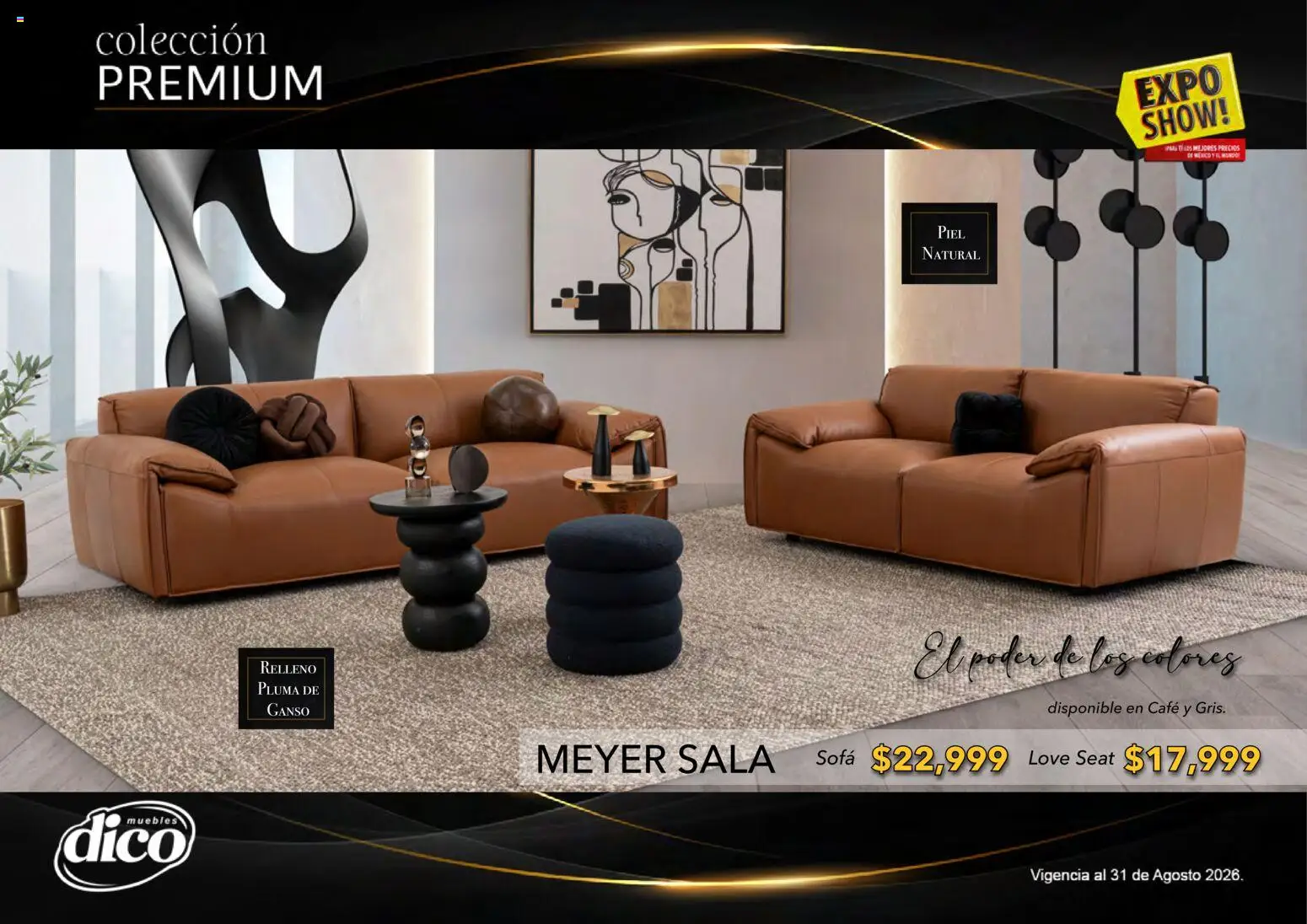 Nuevas ofertas de Muebles Dico válidas en toda la República Mexicana desde el 01/08/2026. ¡Encuentra las mejores ofertas en Muebles Dico catálogo Colección Premium! | Página: 24 | Productos: Sofá, Café