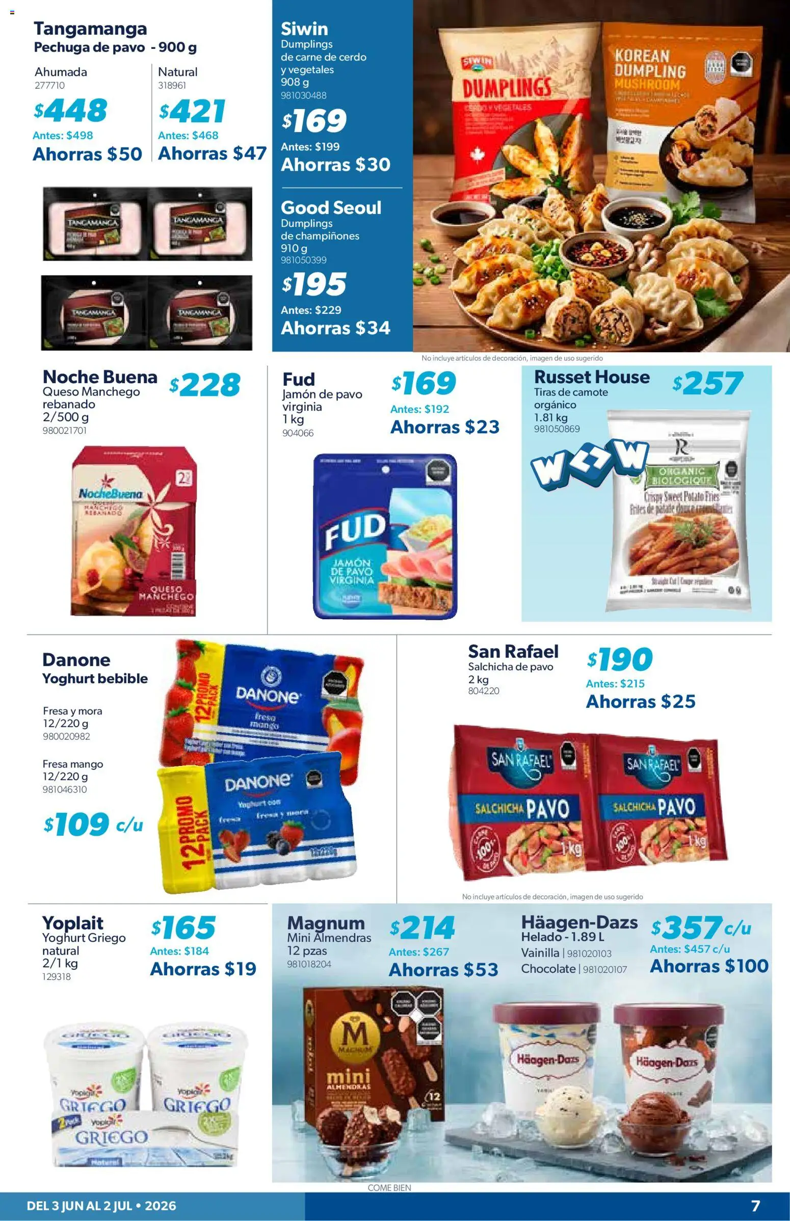Nuevas ofertas de Sam's Club válidas en toda la República Mexicana desde el 03.06.2026. ¡Encuentra las mejores ofertas en Sam's Club catálogo Mi gran jugada. Es comprar productos únicos! | Página: 7 | Productos: Mango, Jamón, Cerdo, Helado