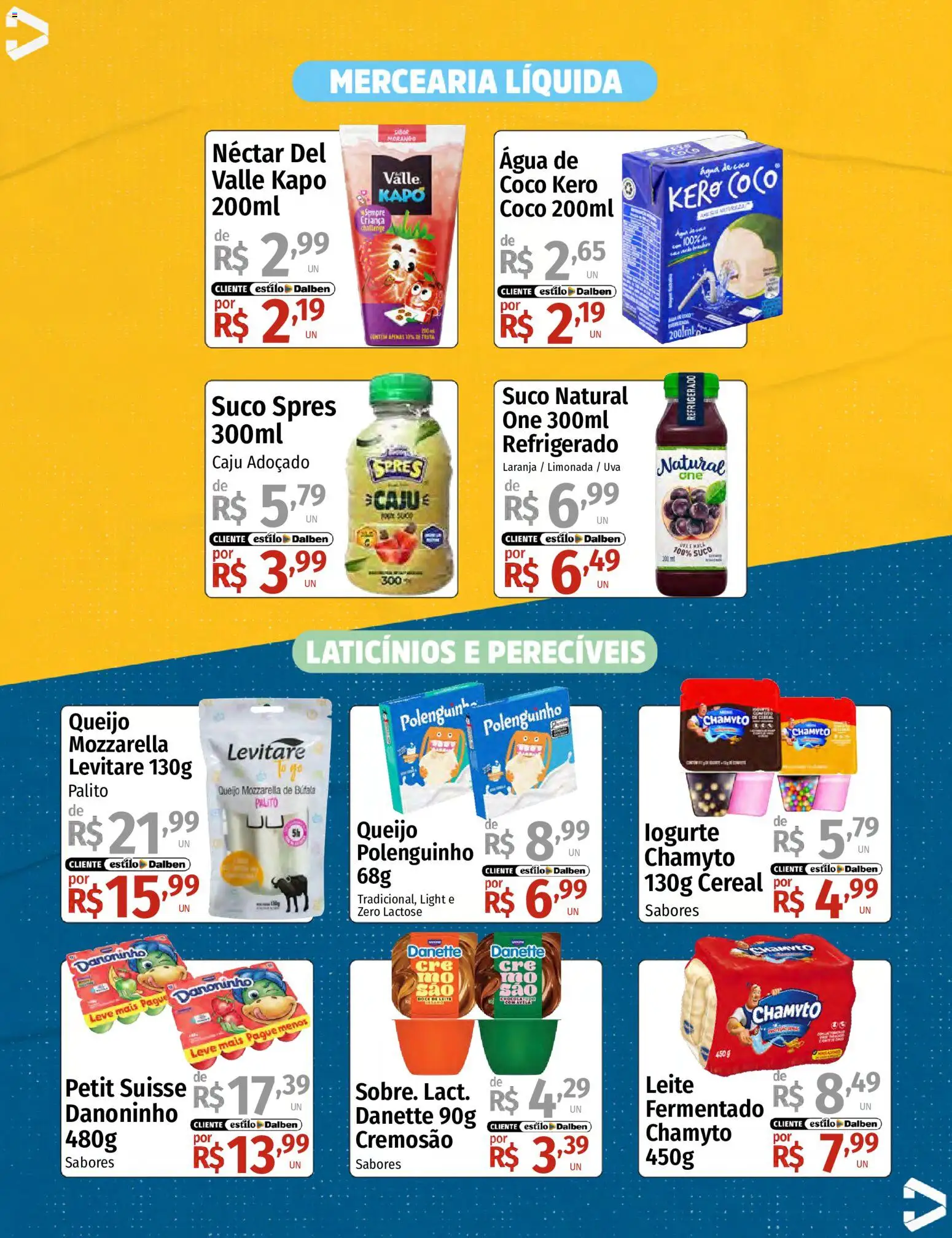Supermercado Dalben Folheto - válido de 17/07/2026 | Página: 4 | Produtos: Água de coco, Leite, Queijo, Doce de leite
