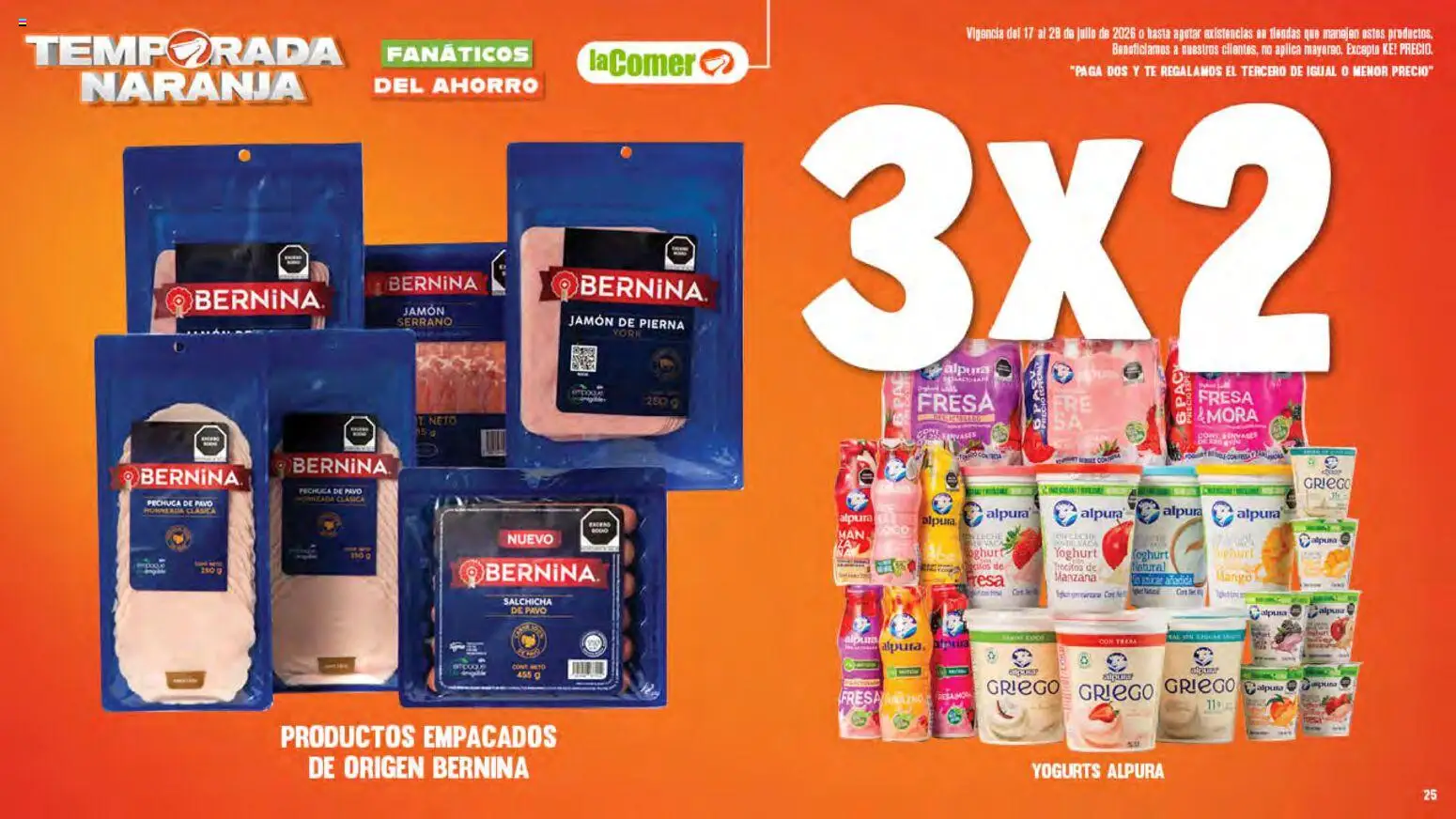 Nuevas ofertas de La Comer válidas en toda la República Mexicana desde el 17/07/2026. ¡Encuentra las mejores ofertas en La Comer folleto! | Página: 25 | Productos: Fresa, Salchicha, Manzana, Jamón