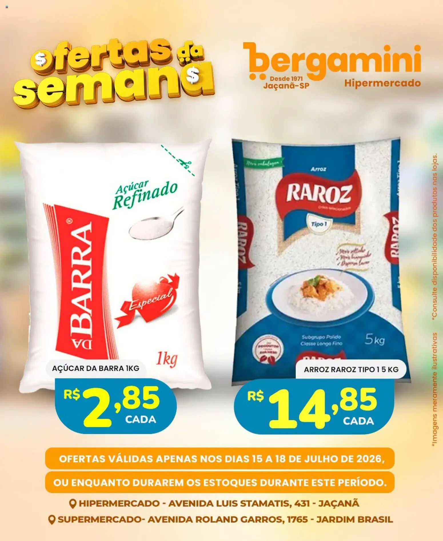 Supermercado Bergamini Folheto - válido de 15/07/2026 | Página: 5 | Produtos: Arroz, Açúcar