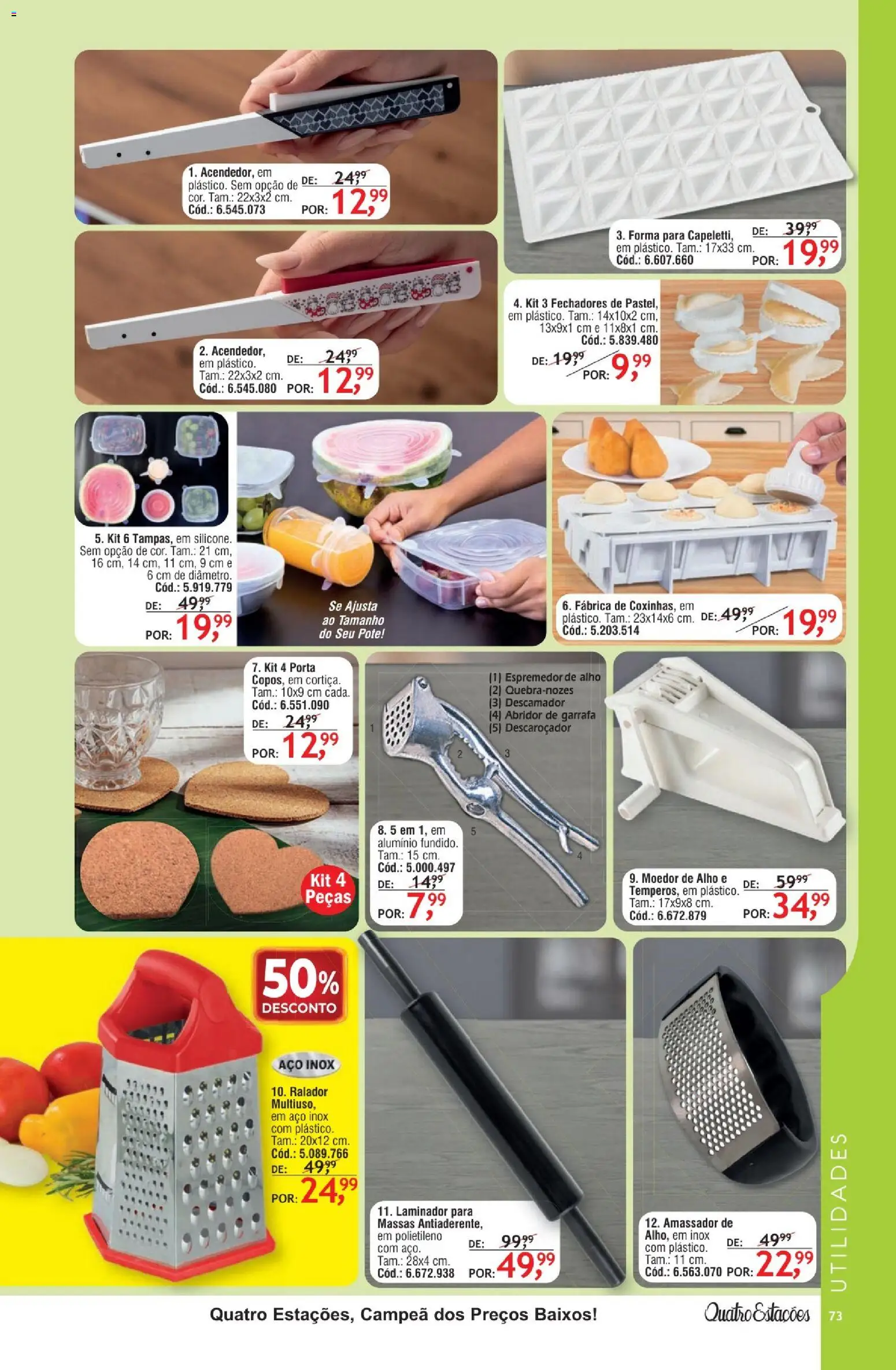 Quatro Estações Folheto - válido de 01/08/2026 | Página: 73 | Produtos: Abridor, Moedor, Espremedor, Porta