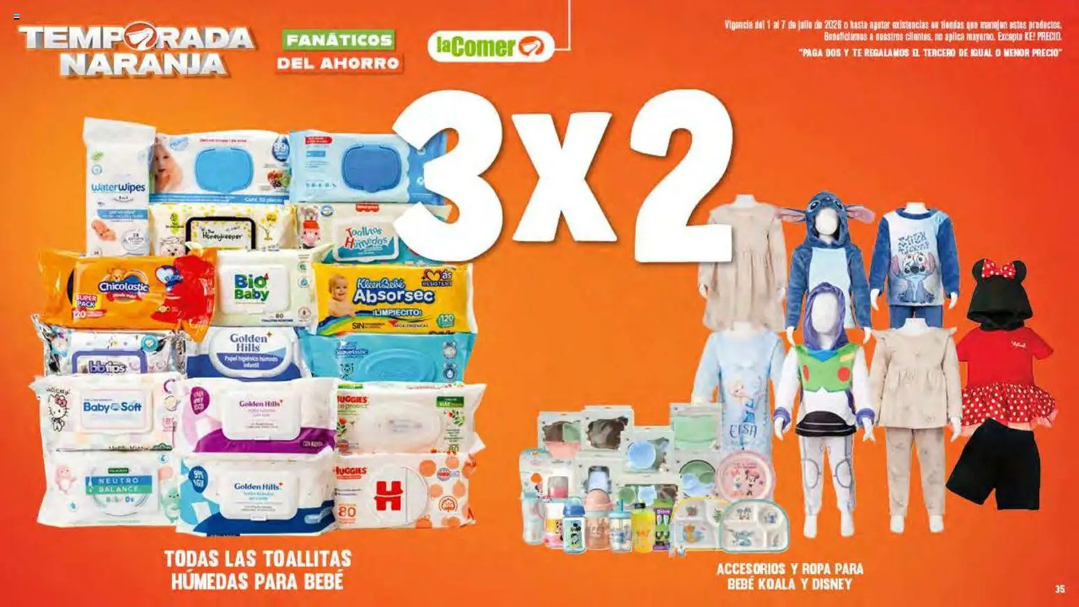 Nuevas ofertas de La Comer válidas en toda la República Mexicana desde el 01/07/2026. ¡Encuentra las mejores ofertas en La Comer folleto! | Página: 35 | Productos: Toallitas húmedas, Ropa, Té