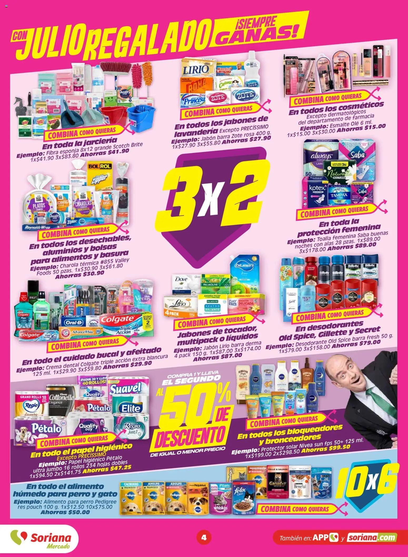Nuevas ofertas de Soriana válidas en toda la República Mexicana desde el 10/07/2026. ¡Encuentra las mejores ofertas en Soriana Julio Regalado Mercado Nacional! | Página: 4 | Productos: Desodorante, Res, Barra, Jabón