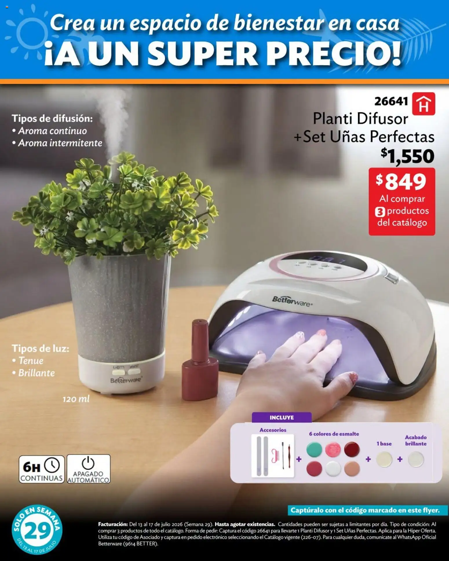Nuevas ofertas de Betterware válidas en toda la República Mexicana desde el 13/07/2026. ¡Encuentra las mejores ofertas en Betterware catálogo Verano de ofertas! | Página: 8